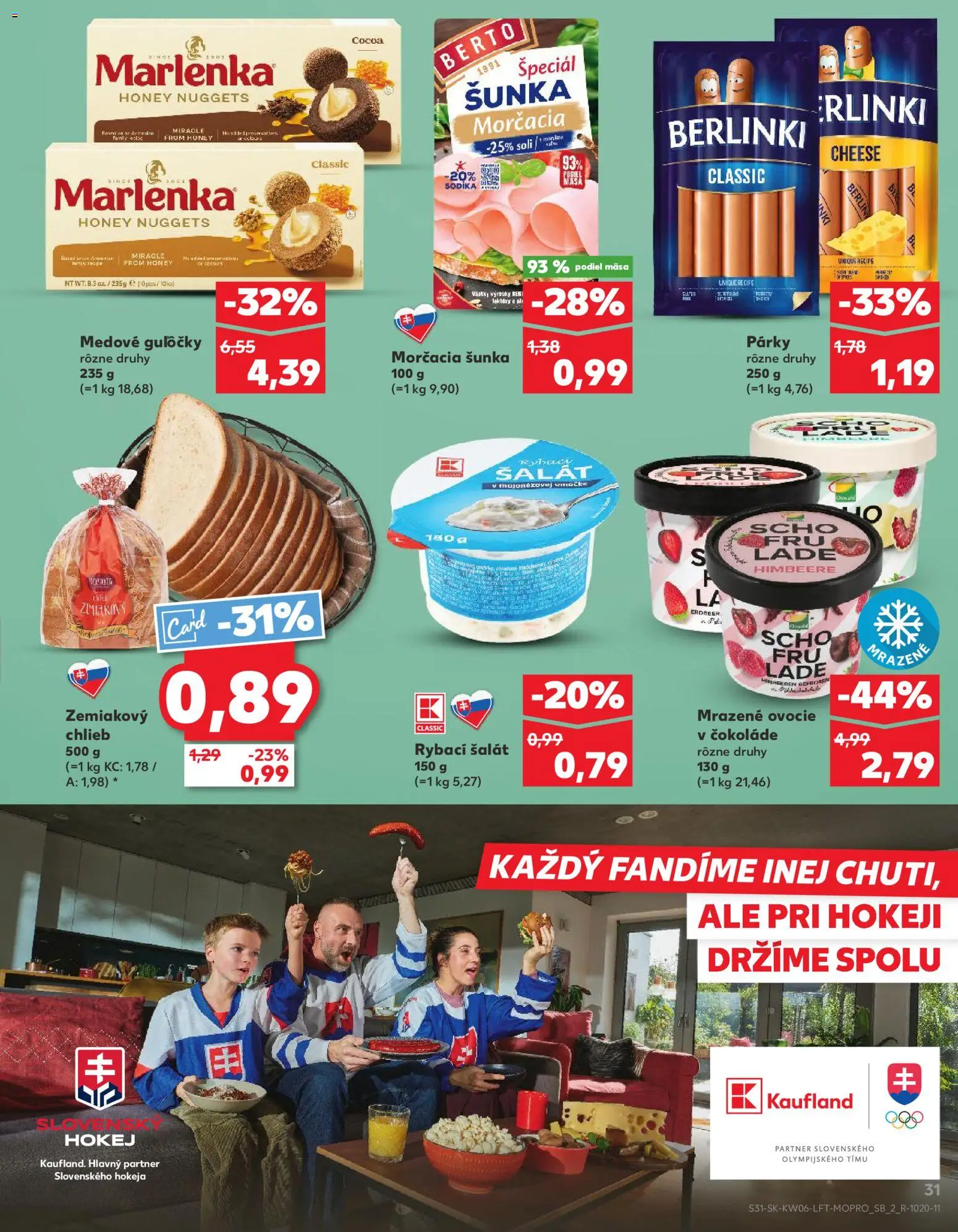 Nové Kaufland akcie – leták je platný od 05.02.2026 | Strana: 31 | Produkty: Marlenka, Šalát, Párky, Ovocie