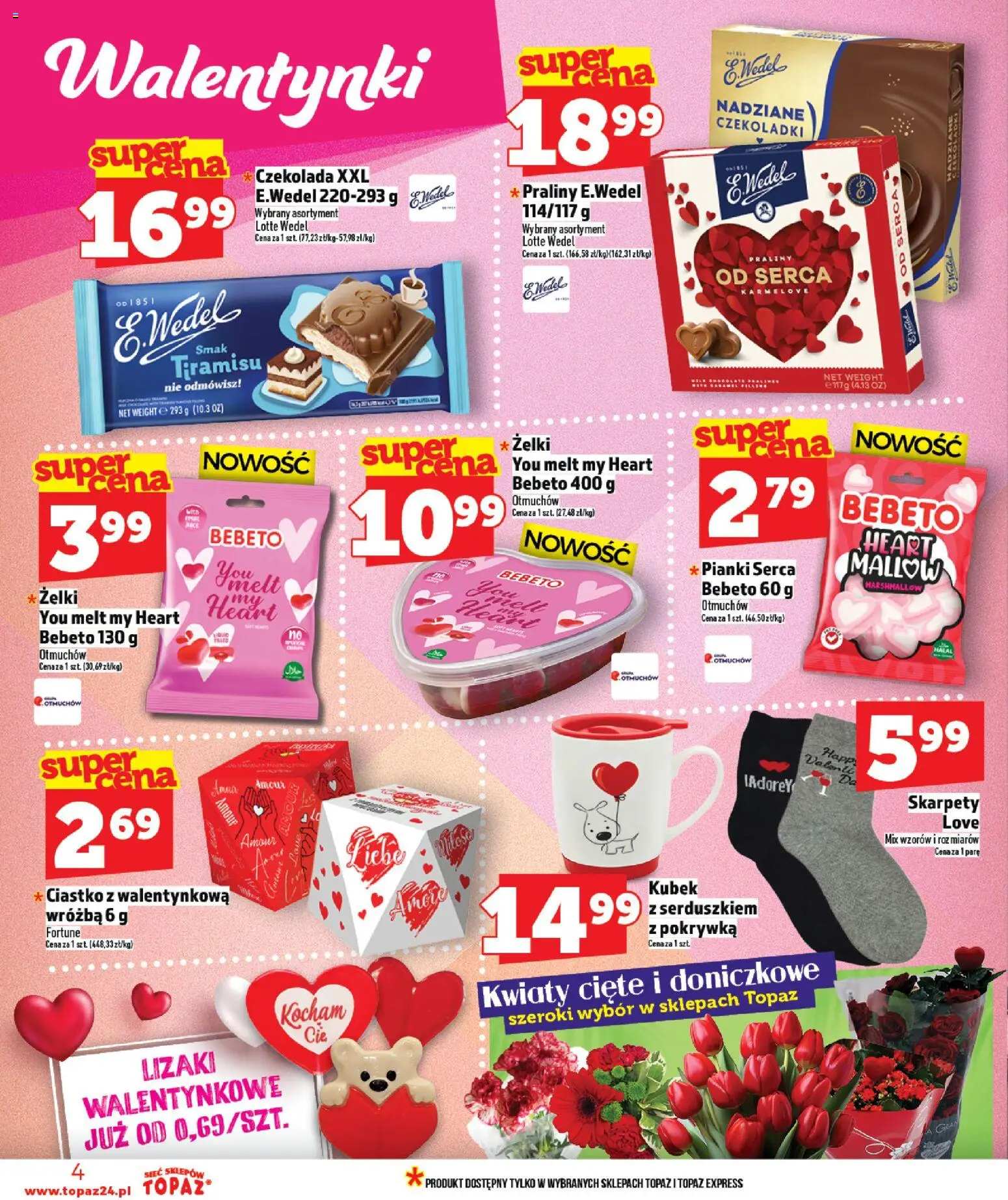 Topaz Gazetka MAZ od 05.02.2026 | Strona: 4 | Produkty: Czekoladki, Pianki, Czekolada, Kwiaty