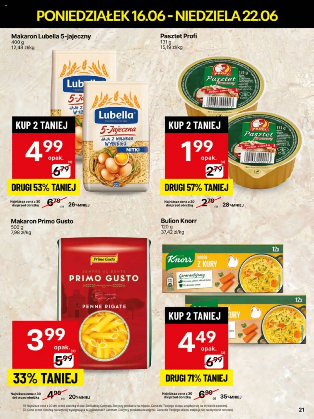Delikatesy Centrum Gazetka - Sklepy Własne od 16.06.2025 | Strona: 21 | Produkty: Penne, Delikatesy, Makaron, Jaja