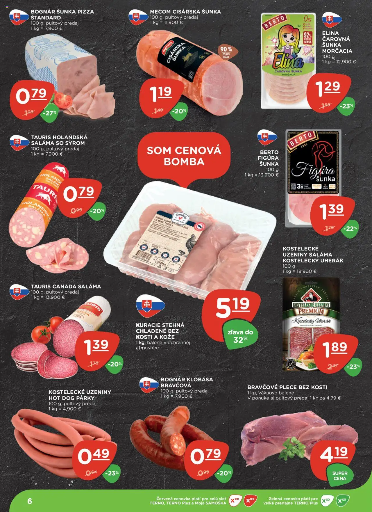 Terno leták │ platný od 10.07.2025 | Strana: 6 | Produkty: Šunka, Bravčové plece, Kuracie stehná, Párky