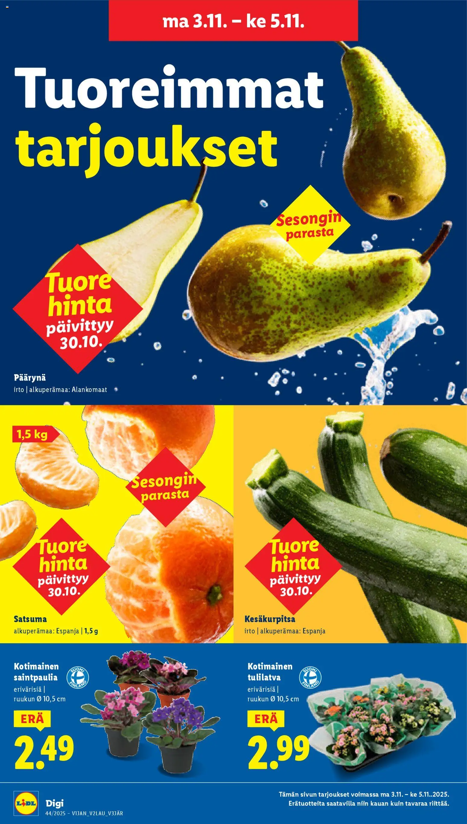 Lidl tarjoukset - Rovaniemi – voimassa 30.10.2025 alkaen | Sivu: 23 | Tuotteet: Satsuma, Kesäkurpitsa