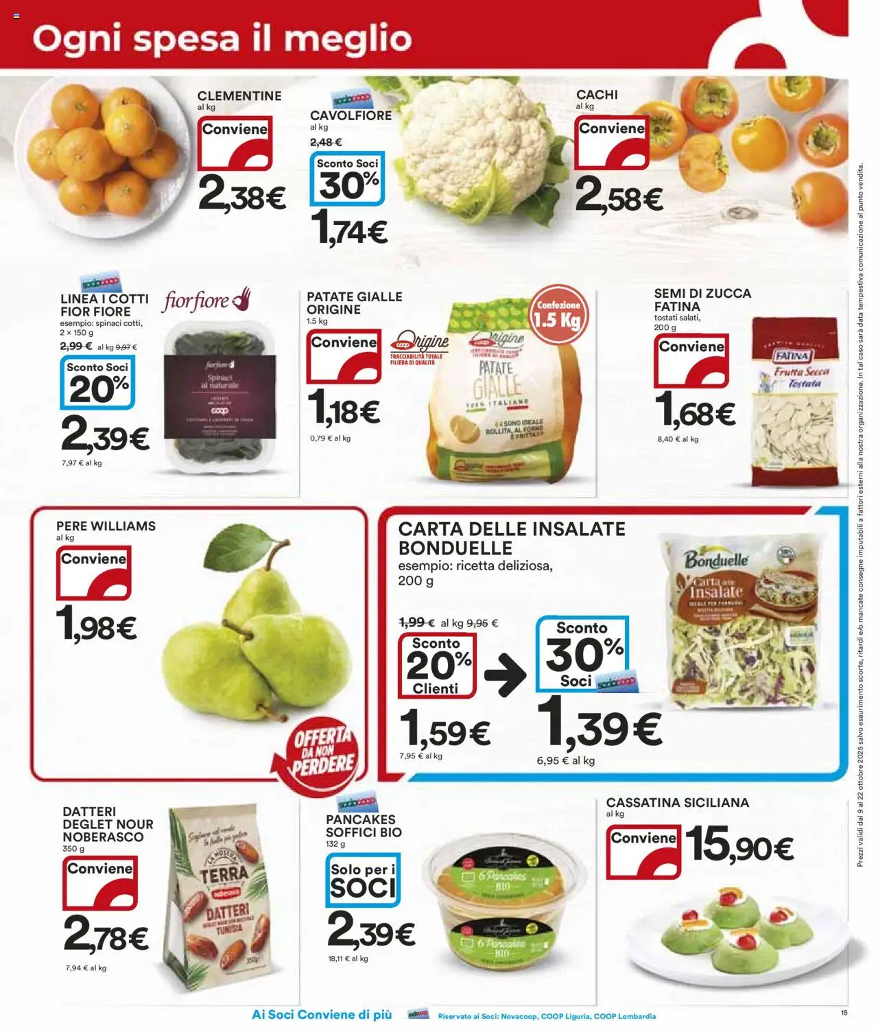 Volantino Ipercoop del 09.10.2025 | Pagina: 15 | Prodotti: Frutta, Cavolfiore, Semi di zucca, Terra