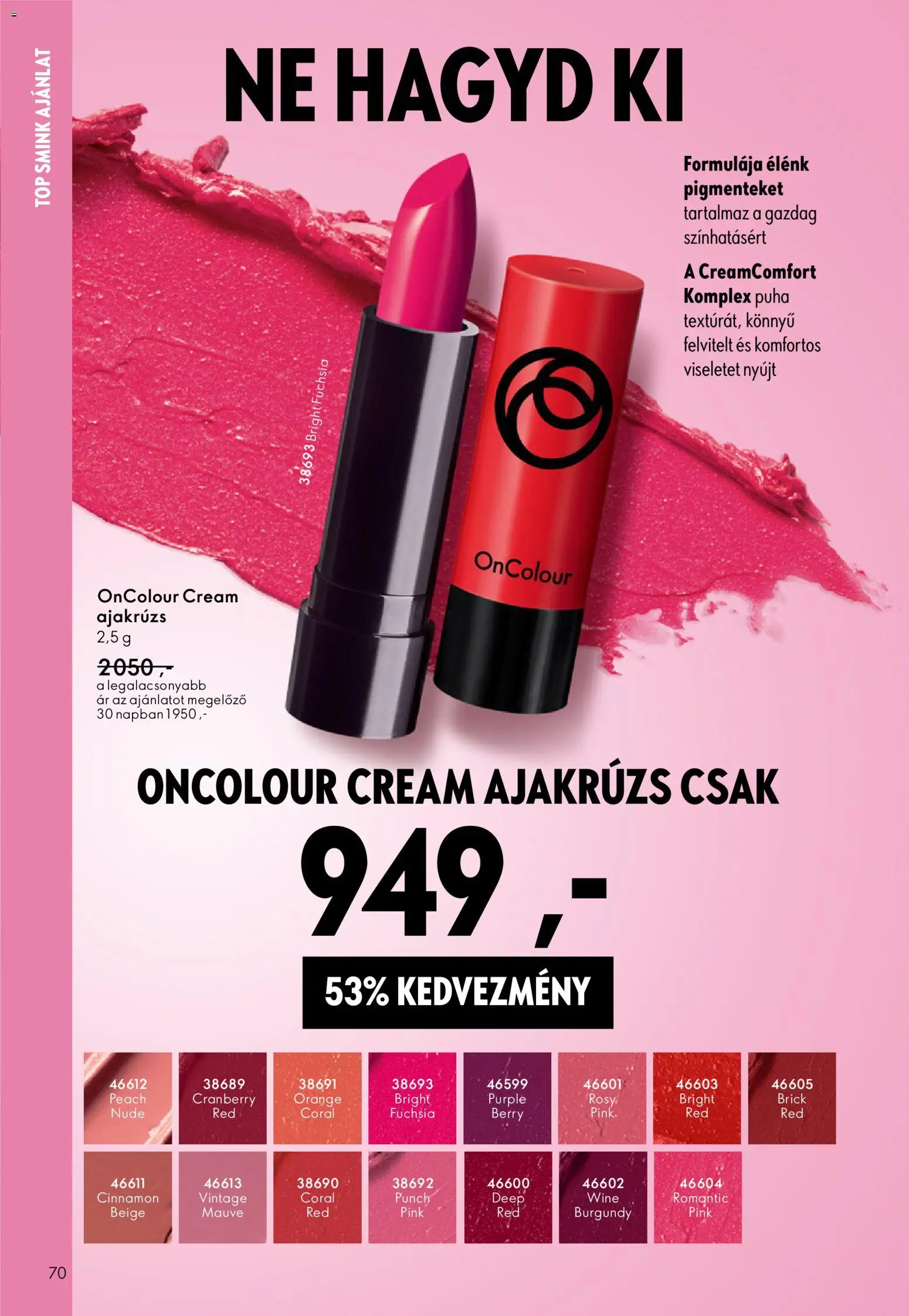 Oriflame akciós ujság - amely érvényes a következő dátumtól: 11.02.2026 | Oldal: 70 | Termékek: Smink, Ajakrúzs