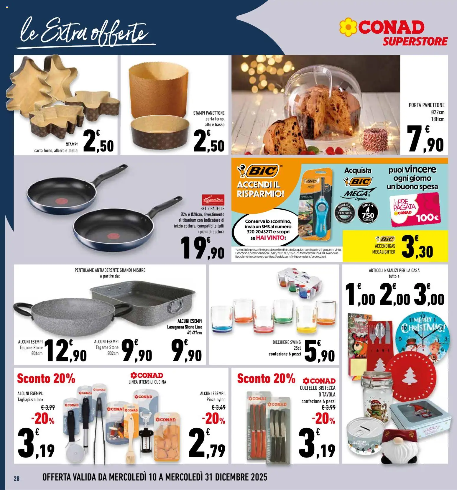 Volantino Conad del 10.12.2025 | Pagina: 28 | Prodotti: Pizza, Lasagna, Panettone