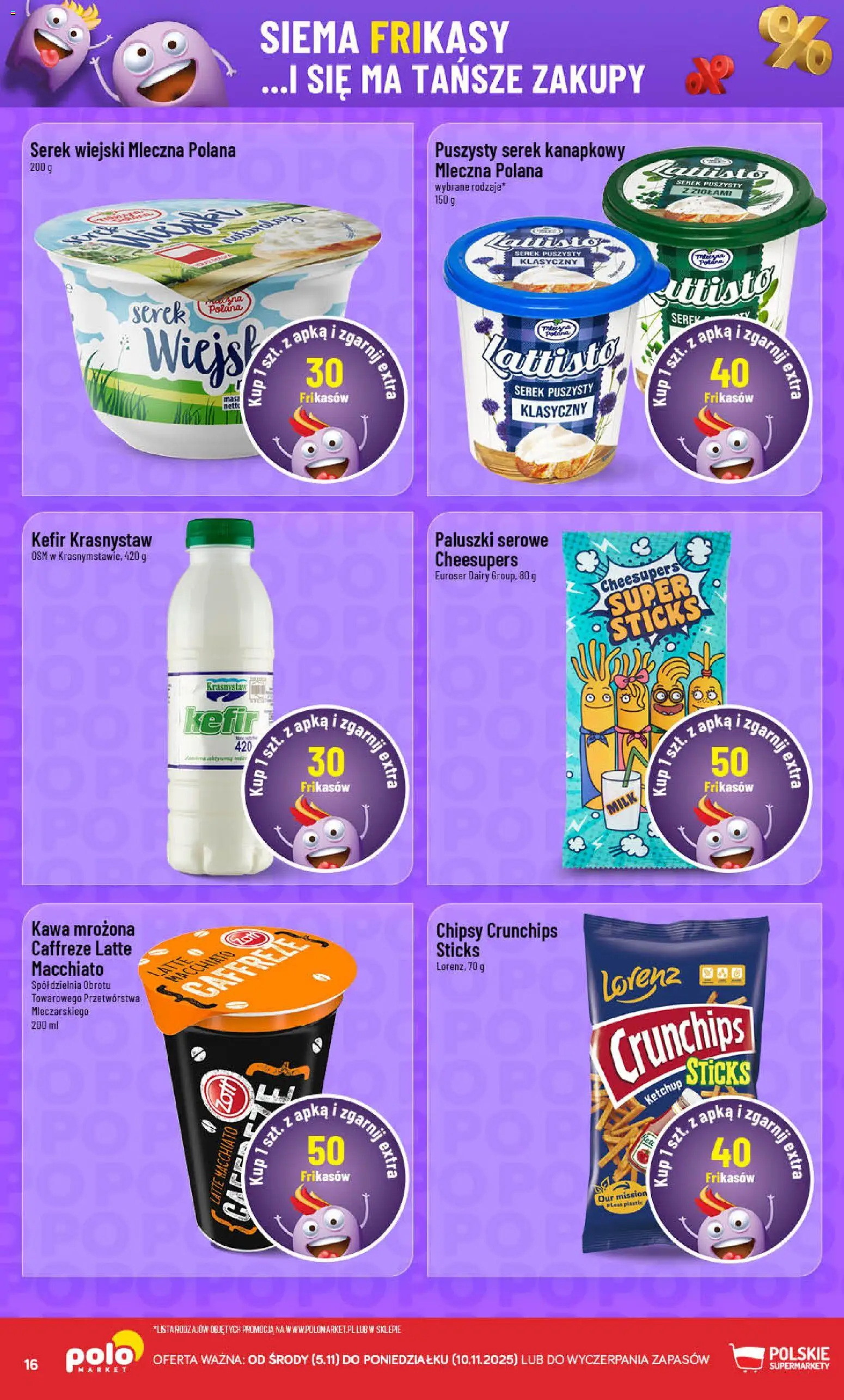 POLOmarket Gazetka - Frikasowe Hity od 05.11.2025 | Strona: 16 | Produkty: Serek kanapkowy, Chipsy, Serek wiejski, Paluszki