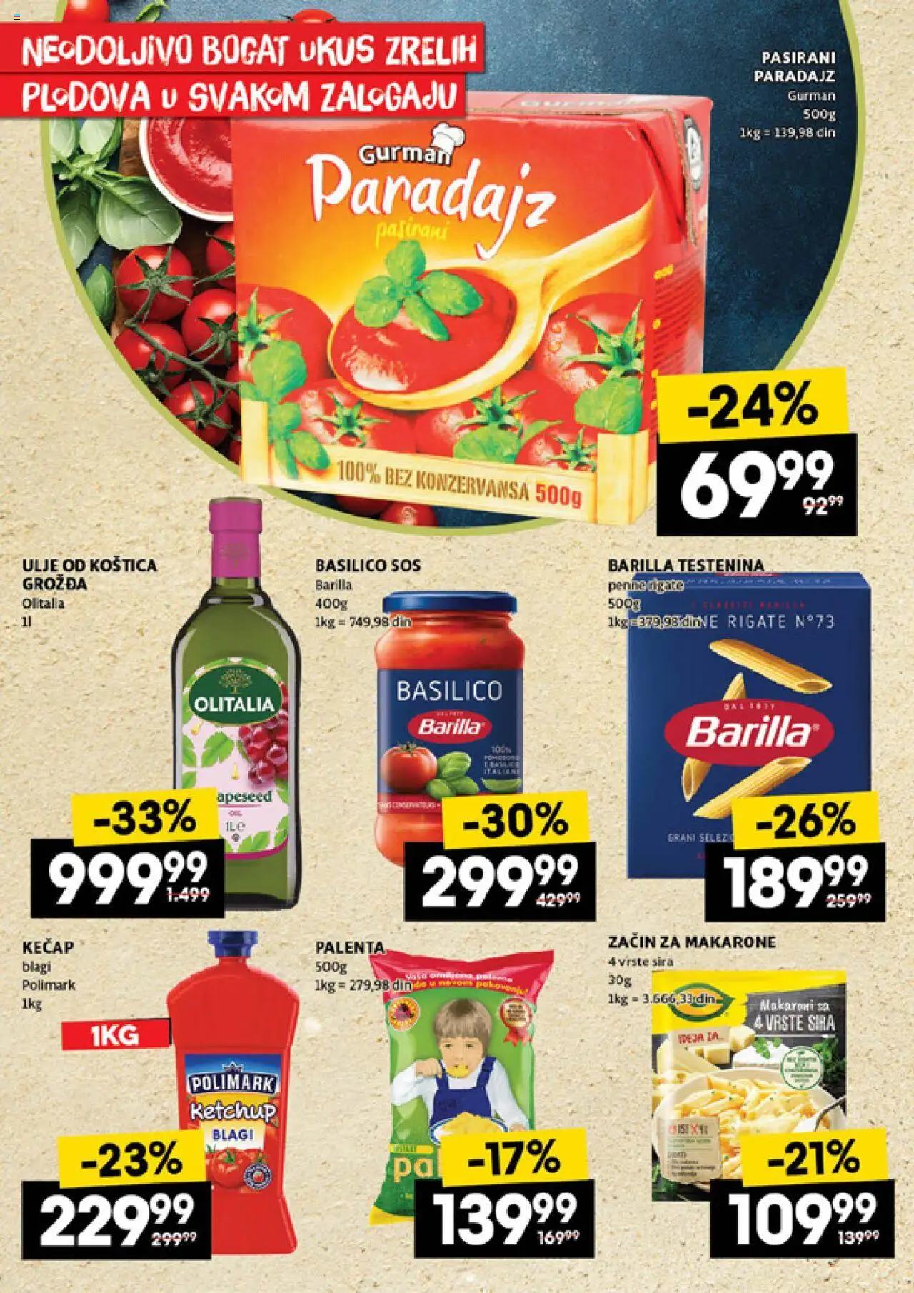 Idea katalog - važi od 21.08.2025 | Strana: 30 | Proizvode: Testenina, Palenta, Sos, Paradajz