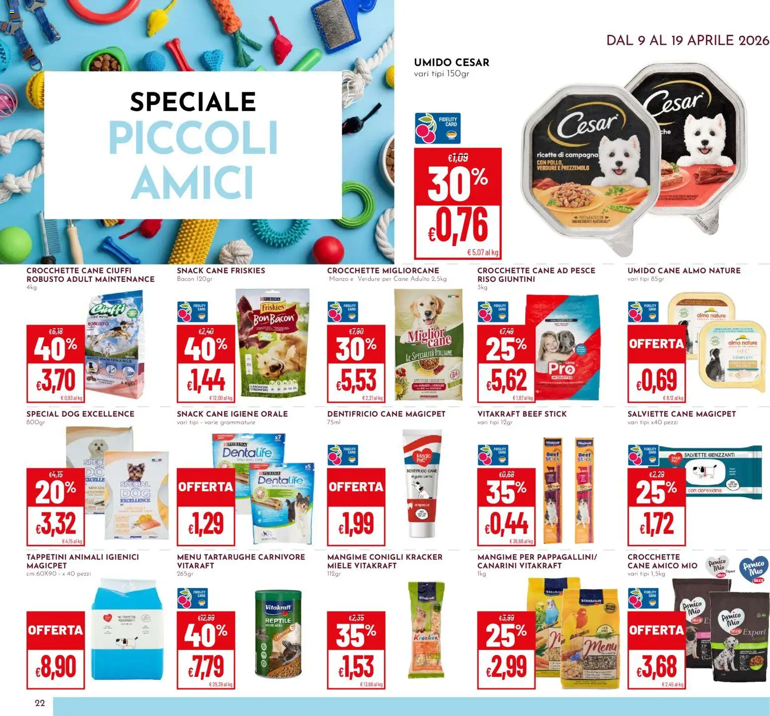 Volantino Pan del 09.04.2026 | Pagina: 22 | Prodotti: Pollo, Pesce, Crocchette cane, Miele