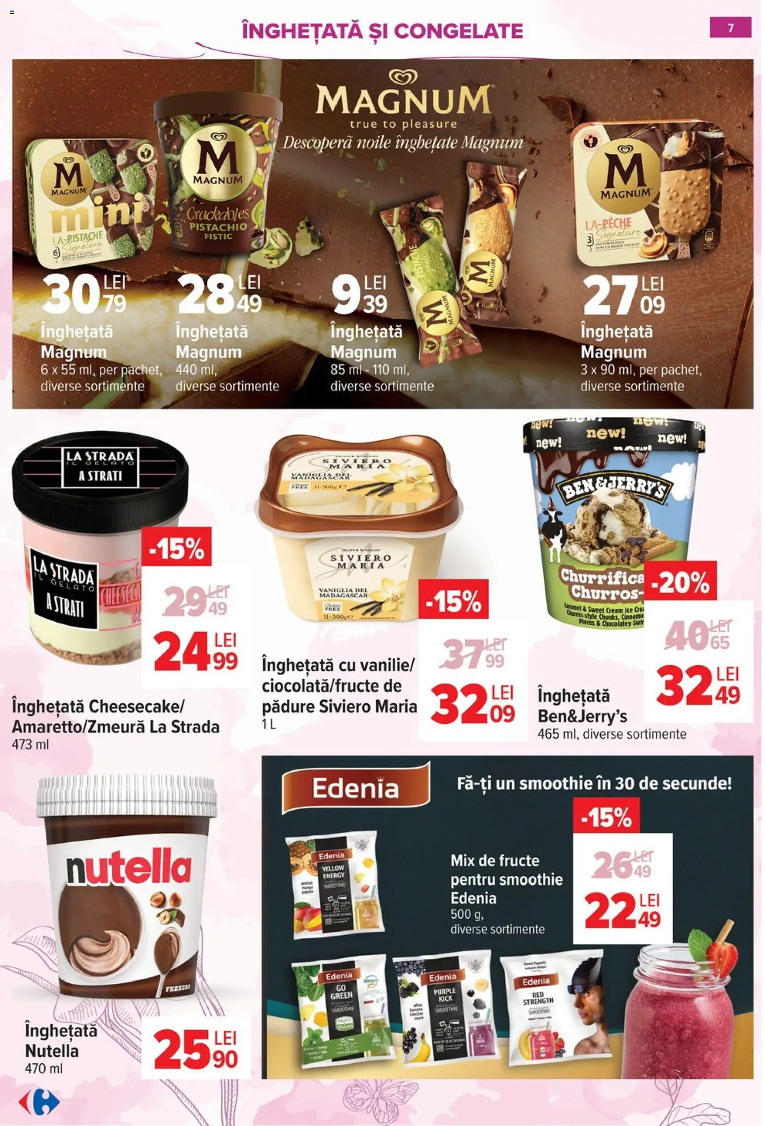 Noul catalog Carrefour – valabil de la 18.02.2026 | Pagină: 7 | Produse: Fistic, Înghețată, Smoothie, Fructe