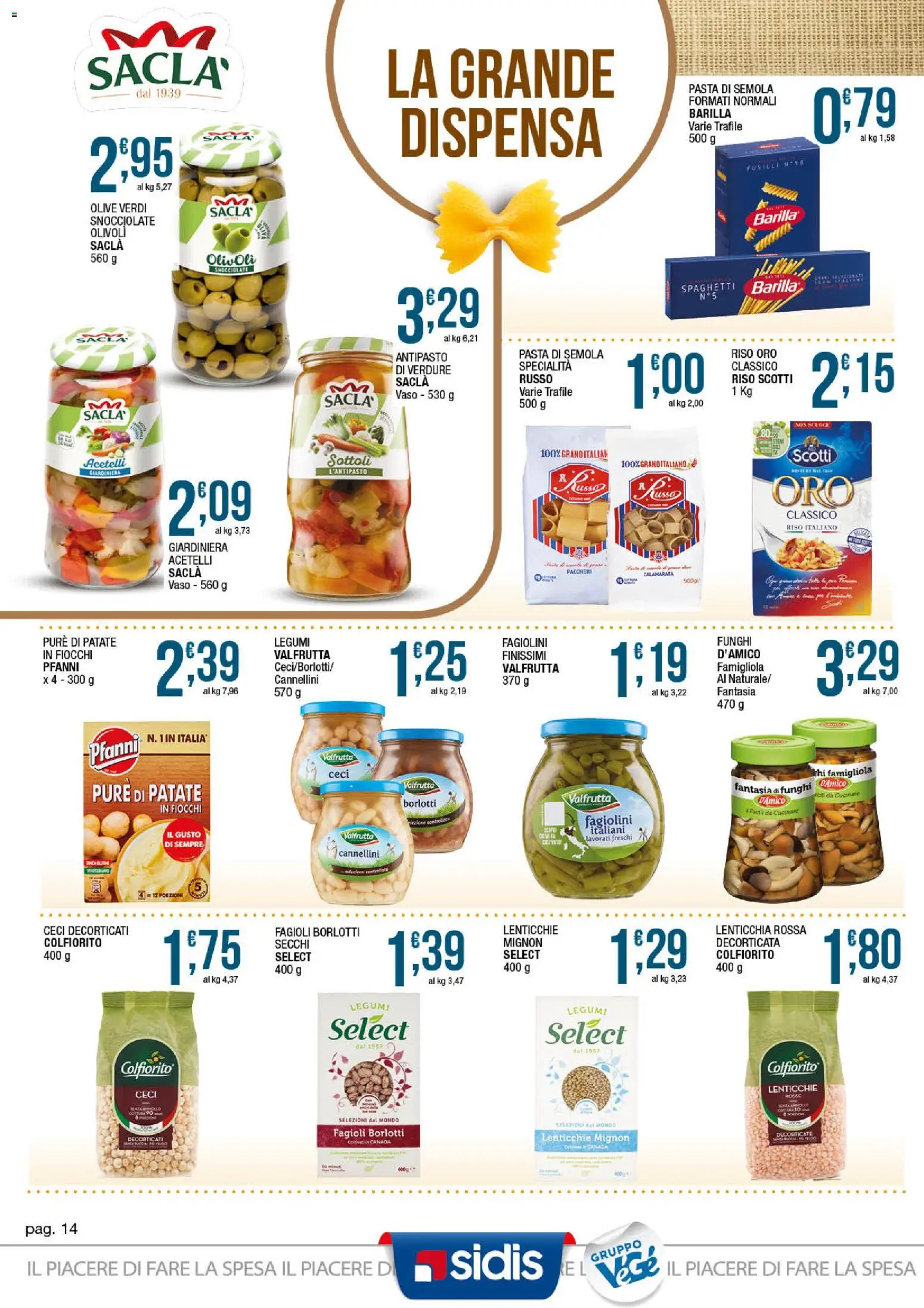 Volantino Sidis del 20.04.2026 | Pagina: 14 | Prodotti: Riso, Patate, Verdure, Vaso
