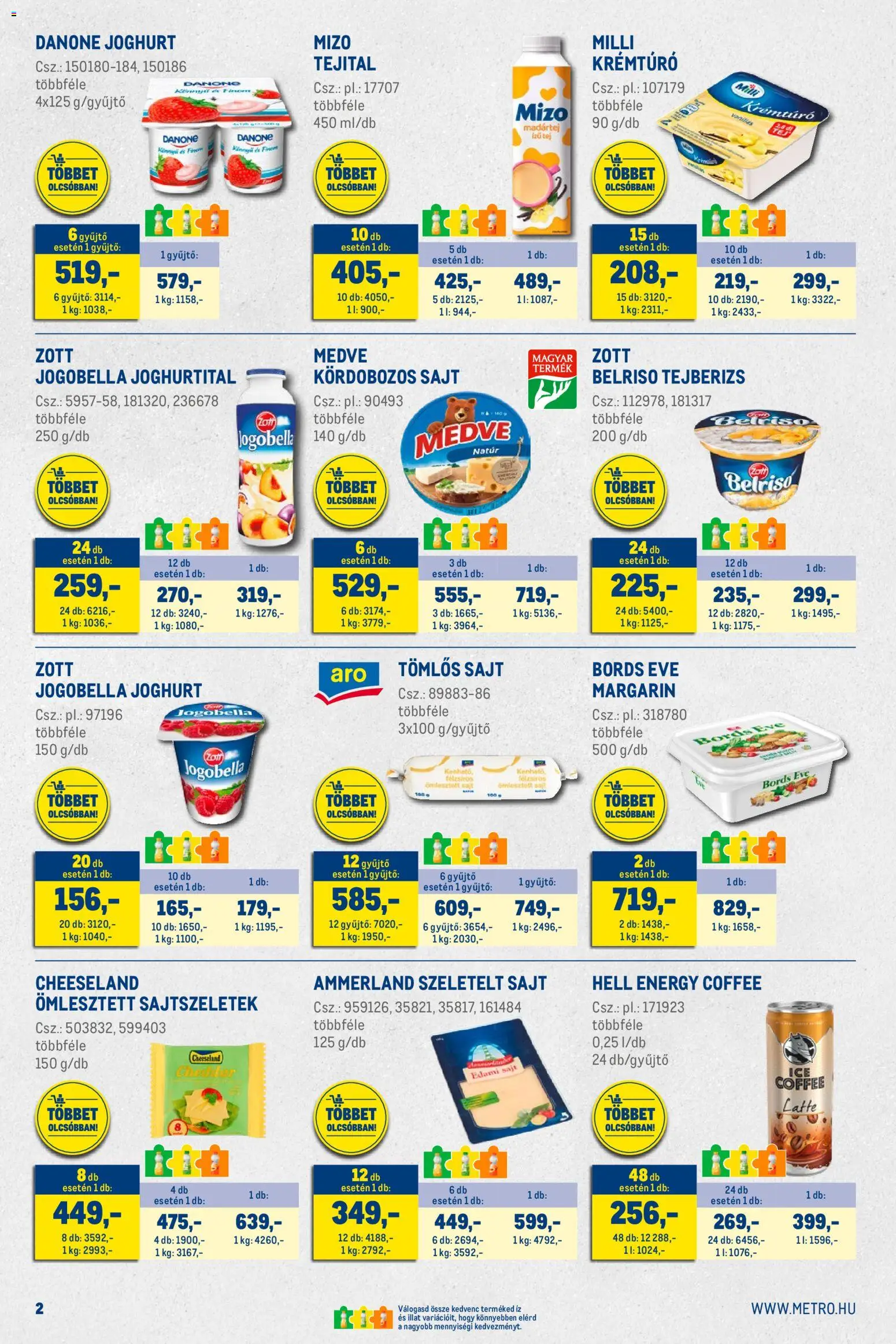 Metro akciós ujság - amely érvényes a következő dátumtól: 01.12.2025 | Oldal: 2 | Termékek: Tejberizs, Tomlos sajt, Margarin, Joghurt