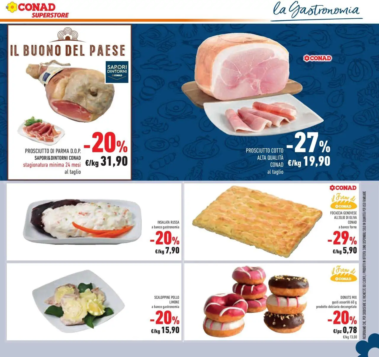 Volantino Conad del 04.06.2025 | Pagina: 21 | Prodotti: Prosciutto Cotto, Focaccia, Forno, Il forno