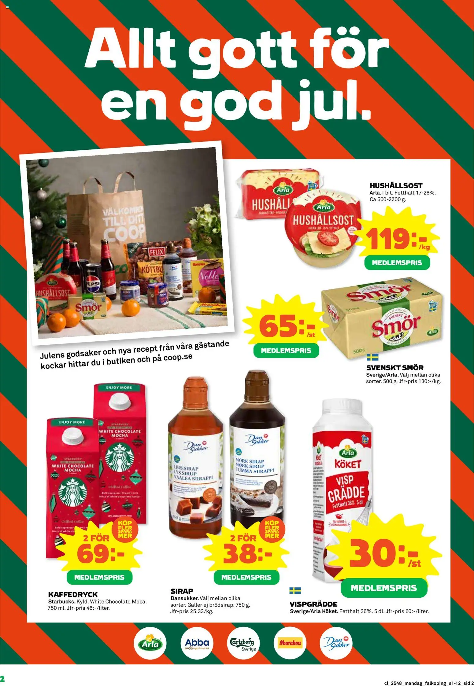 Coop reklamblad aktuell från 24.11.2025 | Sida: 2 | Produkter: Visp, Galler, Smör, Vispgrädde