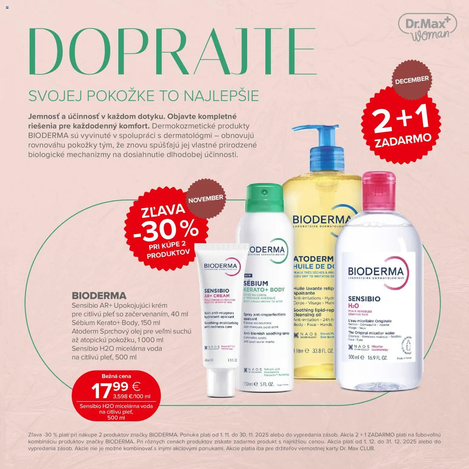 Nové Dr. Max akcie – leták je platný od 07.11.2025 | Strana: 3 | Produkty: Olej, Krém, Bioderma, Voda