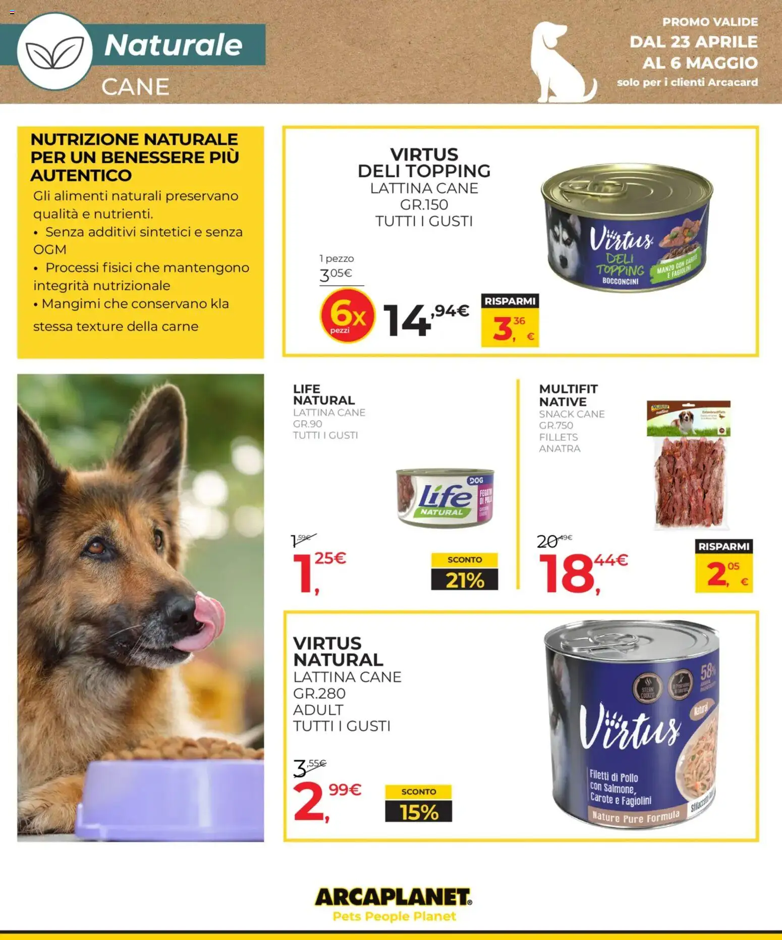 Volantino Arcaplanet del 23.04.2026 | Pagina: 16 | Prodotti: Salmone, Carote, Fagiolini, Topping