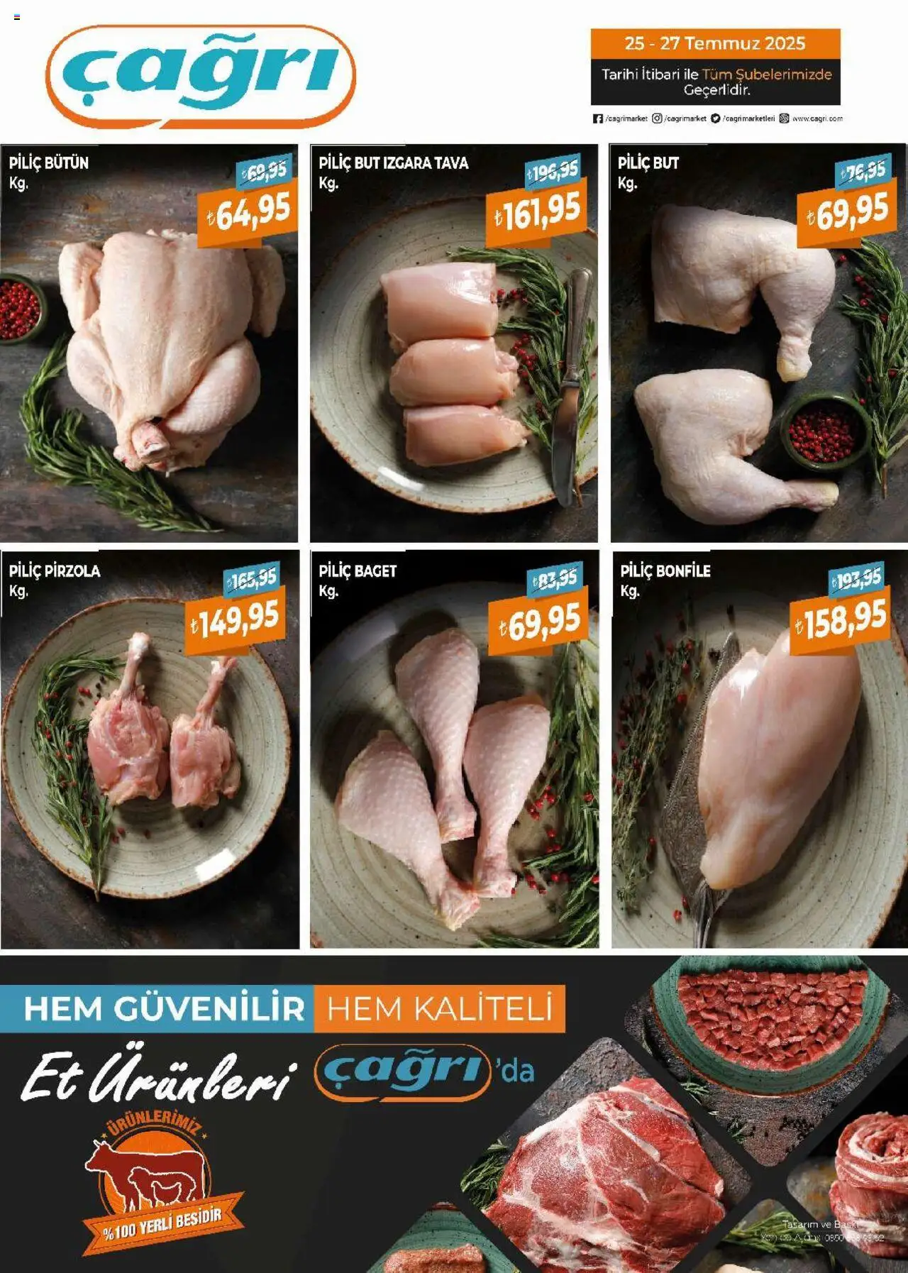 Çağrı Market Piliç Katalog - 25.07.2025 tarihinden itibaren geçerlidir | Sayfa: 1 | Ürünler: Piliç, Piliç bonfile, Pirzola, Izgara
