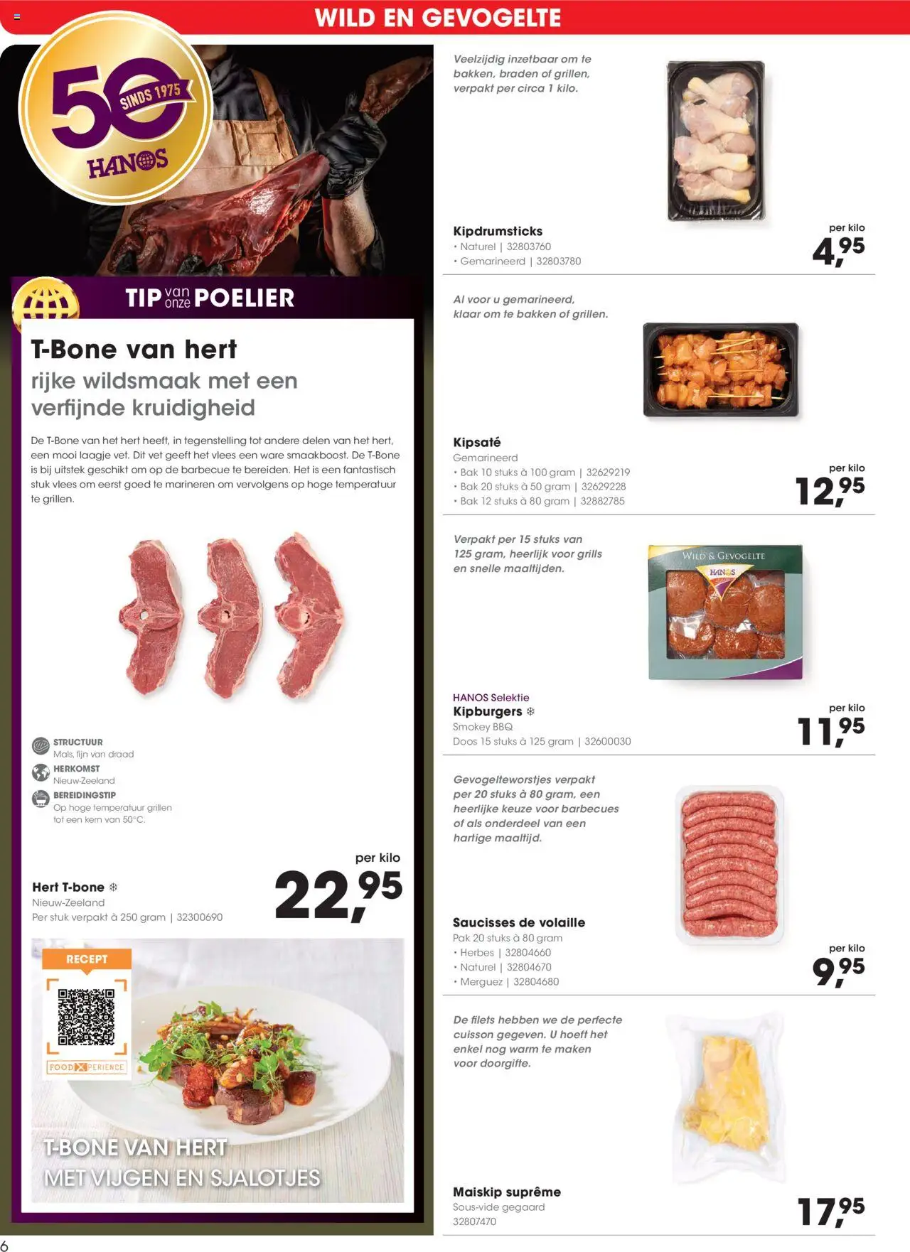  | Pagina: 6 | Producten: Kisperec, Steak, Merguez, Draad