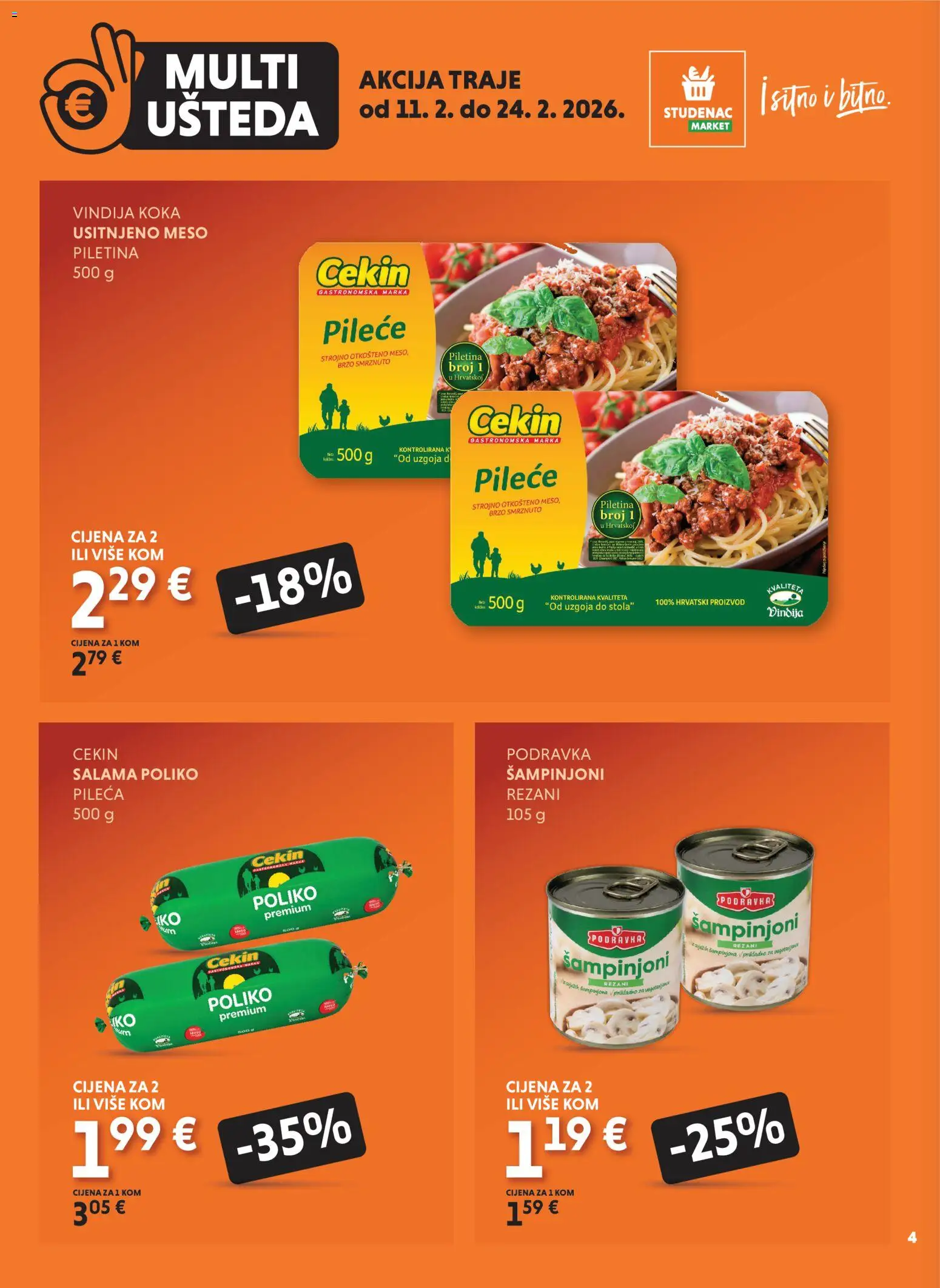 Studenac katalog | vrijedi od 11.02.2026 | Stranica: 4 | Proizvodi: Vindija, Salama, Podravka, Šampinjoni