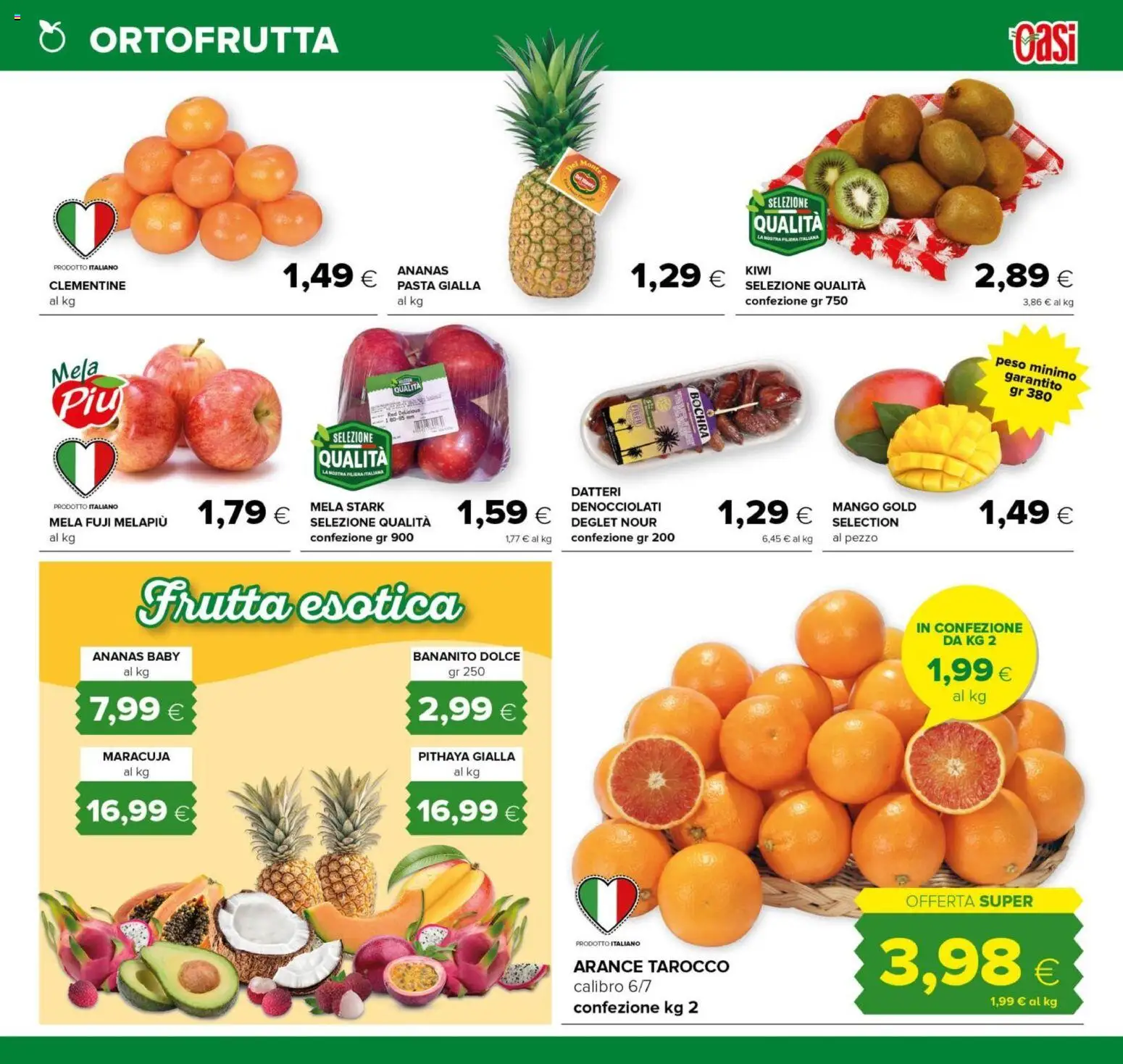 Volantino Oasi del 16.12.2025 | Pagina: 5 | Prodotti: Kiwi, Frutta, Pasta, Ananas