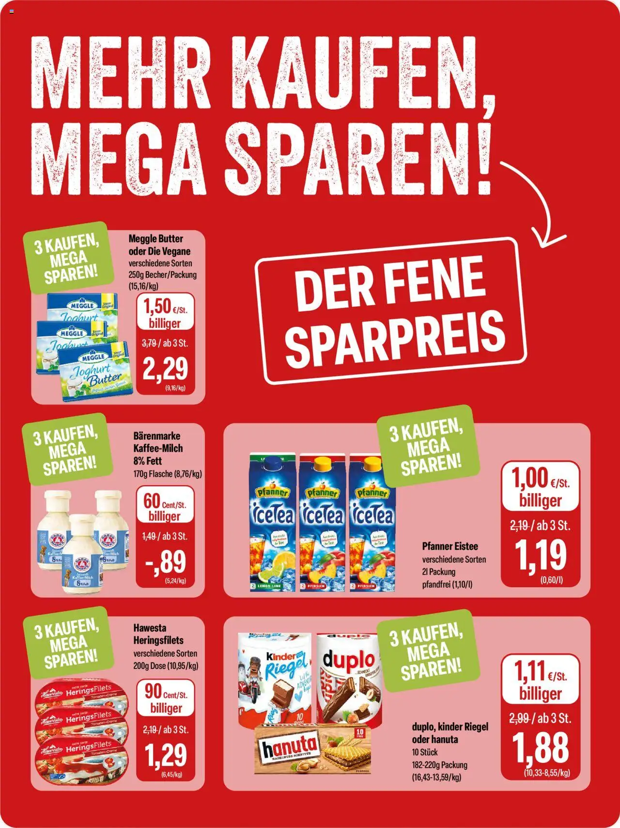 Feneberg Angebote - gültig ab dem 24.07.2025 | Seite: 10 | Produkte: Butter, Pfanner eistee, Kinder riegel, Meggle butter