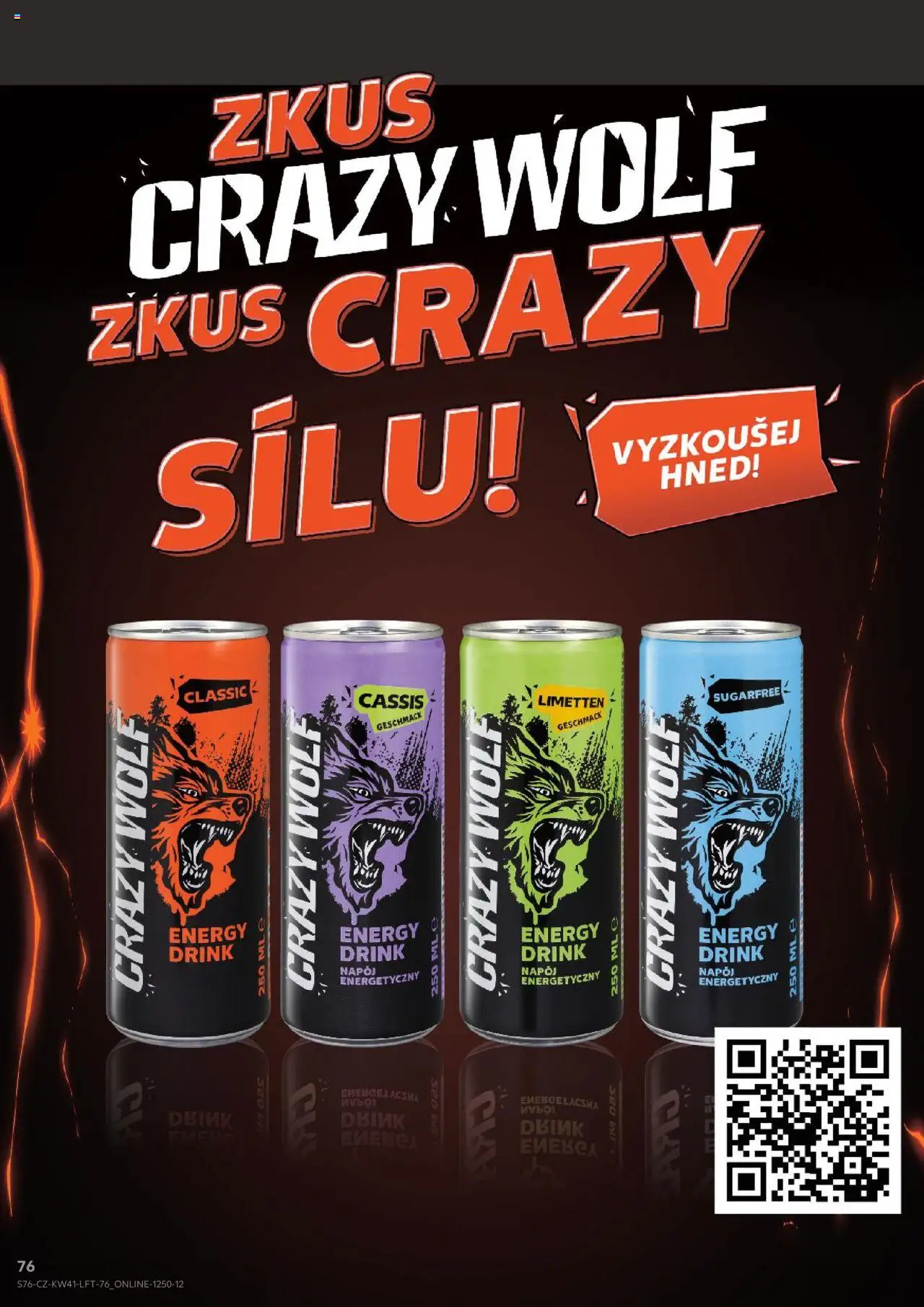 Kaufland leták - Praha 4 od 08.10.2025 | Strana: 76 | Produkty: Crazy Wolf, Energy drink