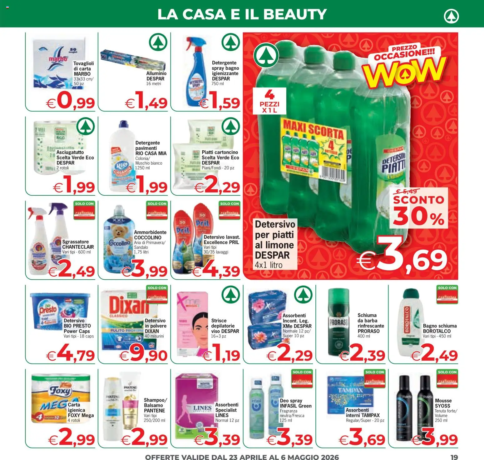 Volantino Eurospar del 23.04.2026 | Pagina: 19 | Prodotti: Ammorbidente, Detergente, Limone, Bagno