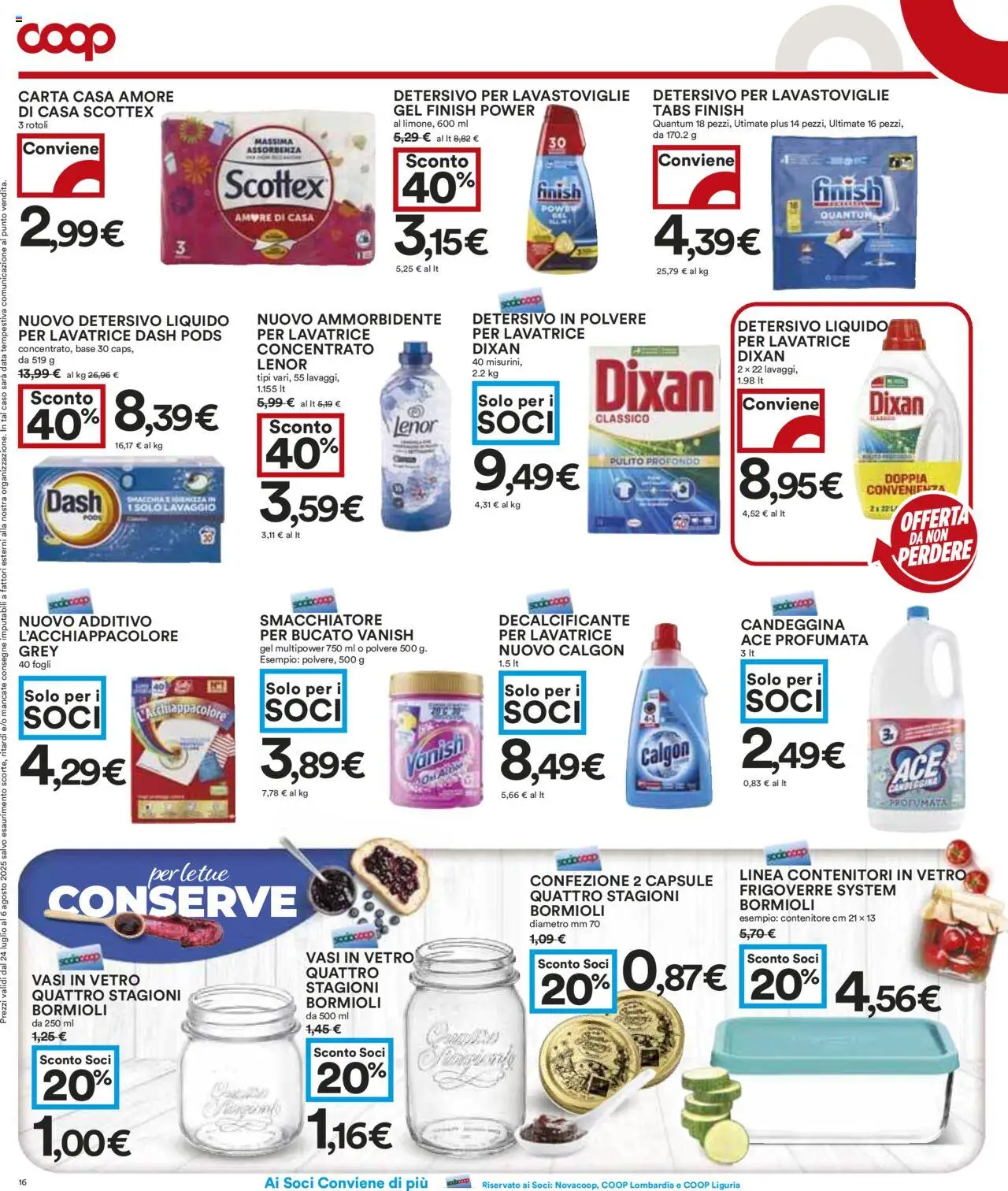Volantino COOP del 24.07.2025 | Pagina: 16 | Prodotti: Smacchiatore, Detersivo per lavastoviglie, Lavastoviglie, Data