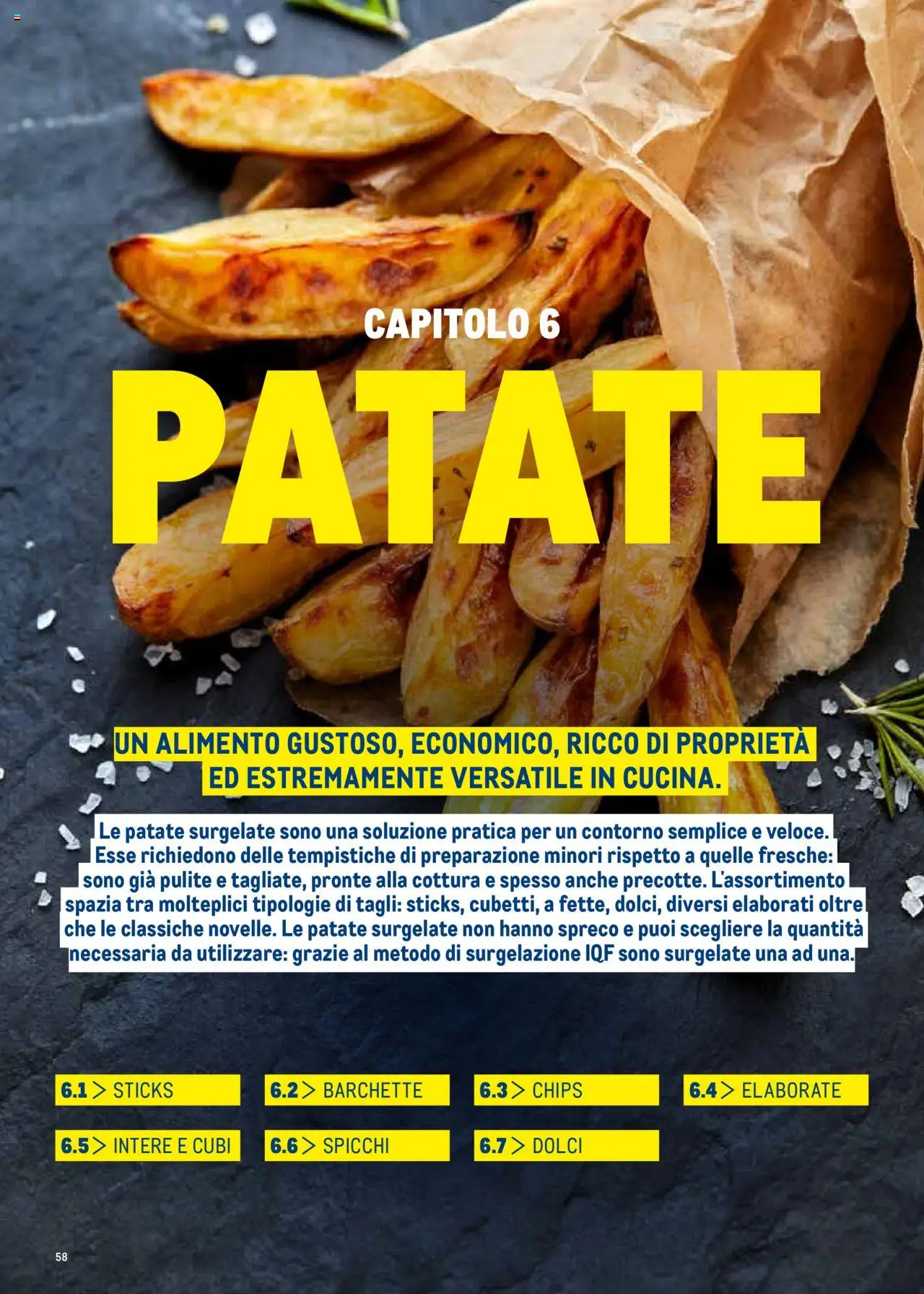 Volantino Metro del 30.06.2025 | Pagina: 58 | Prodotti: Patate