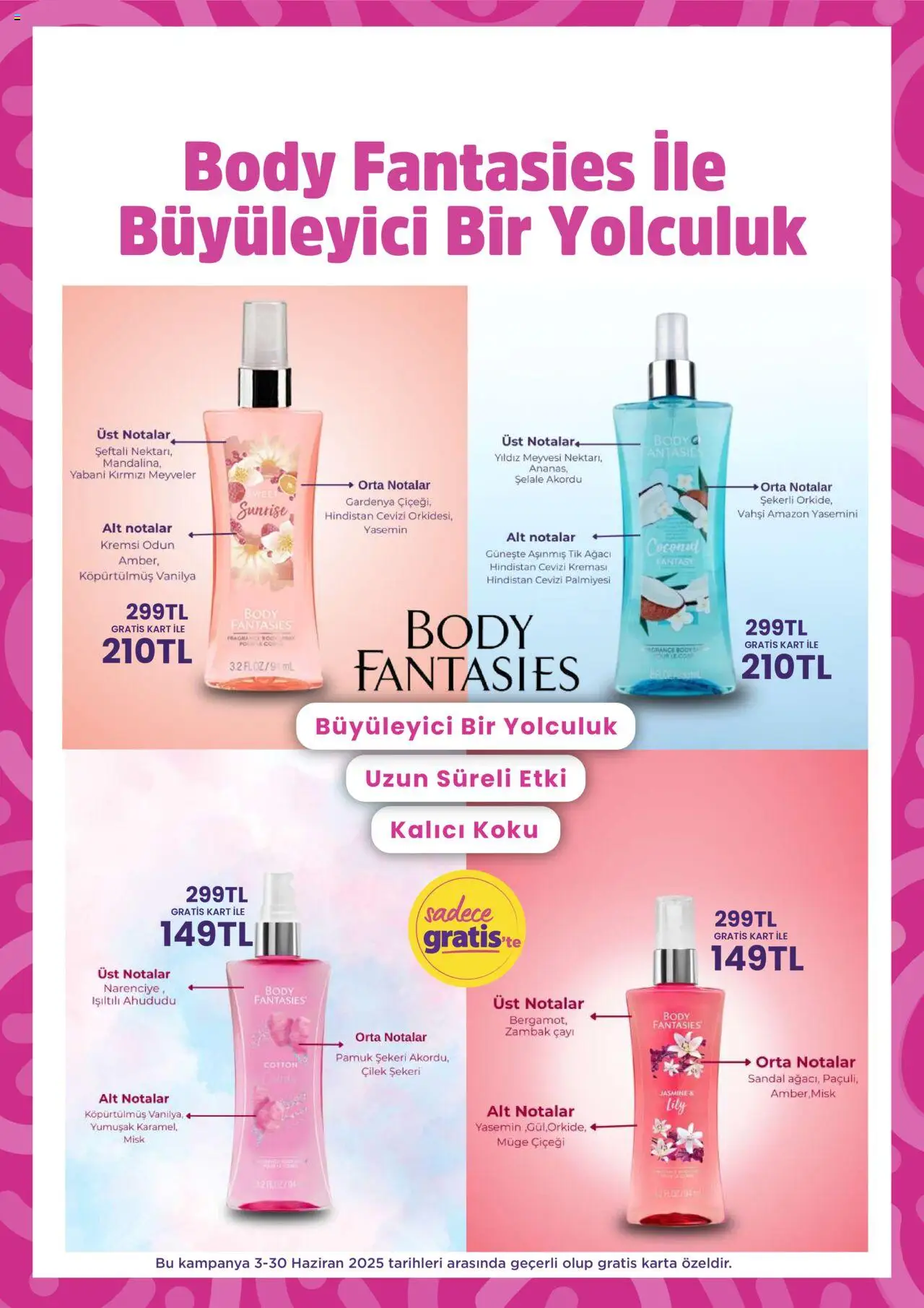 Gratis Katalog - 01.06.2025 tarihinden itibaren geçerlidir | Sayfa: 50 | Ürünler: Hindistan Cevizi, Koku, Çilek, Şeftali