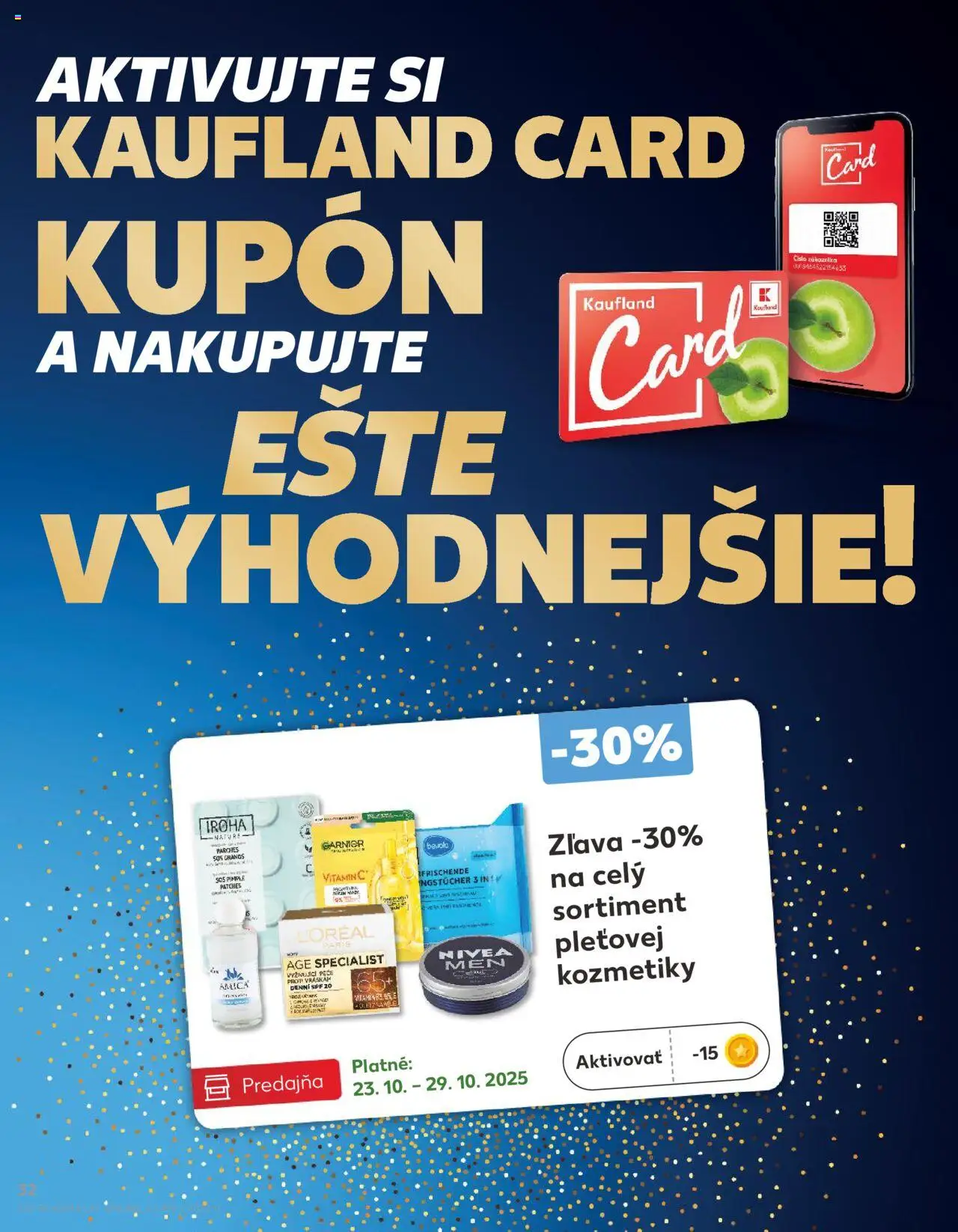 Nové Kaufland akcie – leták je platný od 23.10.2025 | Strana: 32 | Produkty: Nivea