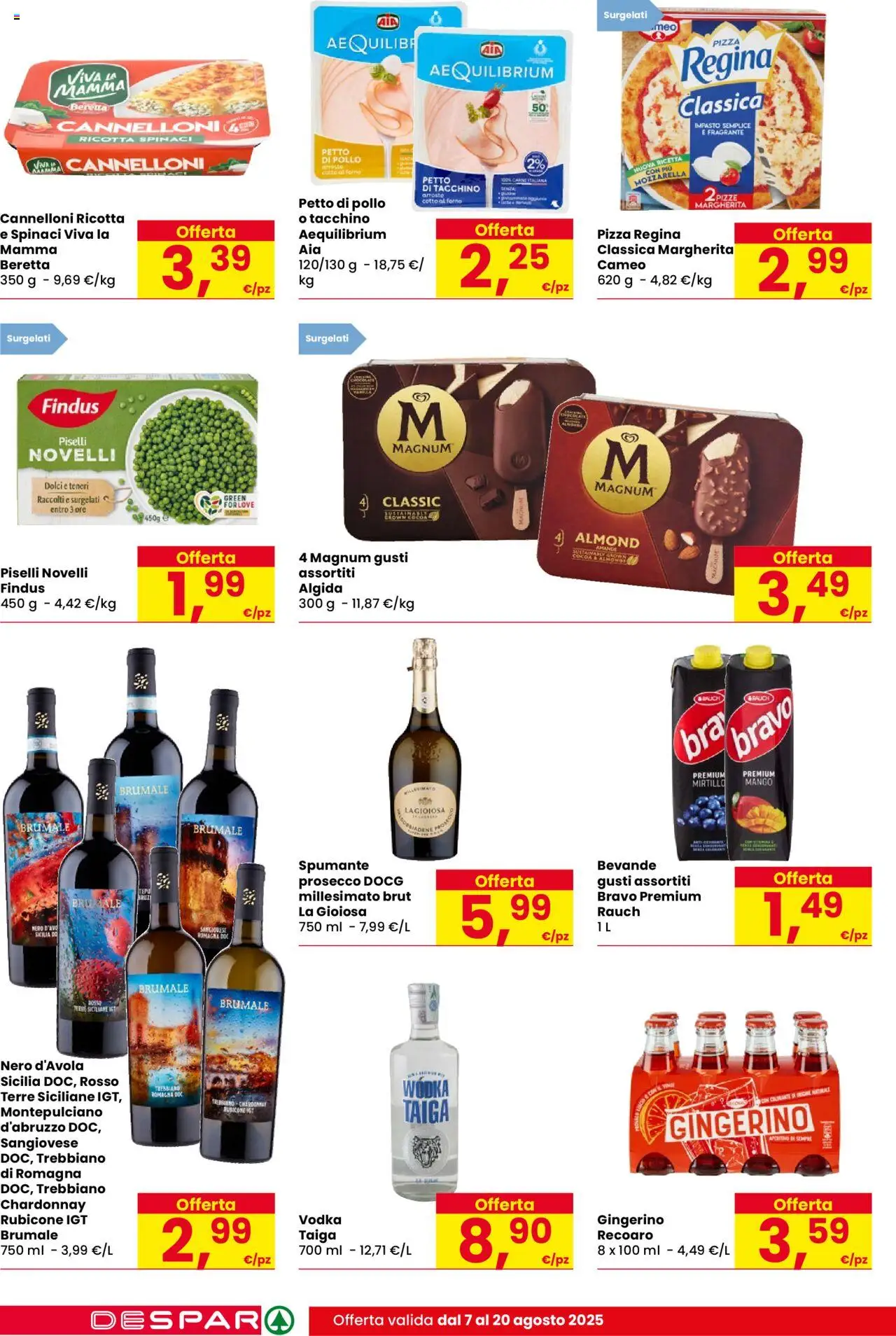 Volantino Eurospar del 07.08.2025 | Pagina: 10 | Prodotti: Pollo, Prosecco, Spumante, Piselli