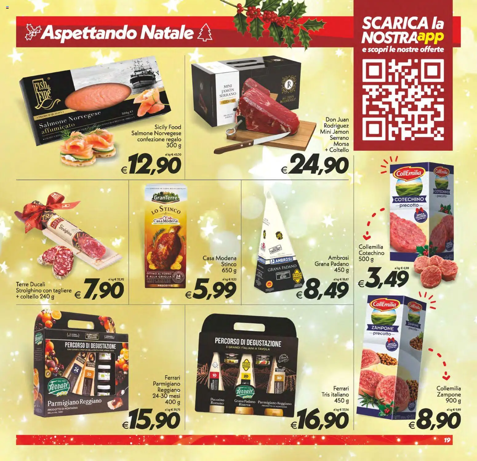 Volantino SuperConveniente del 05.12.2025 | Pagina: 19 | Prodotti: Grana Padano, Parmigiano, Pecorino, Cotechino