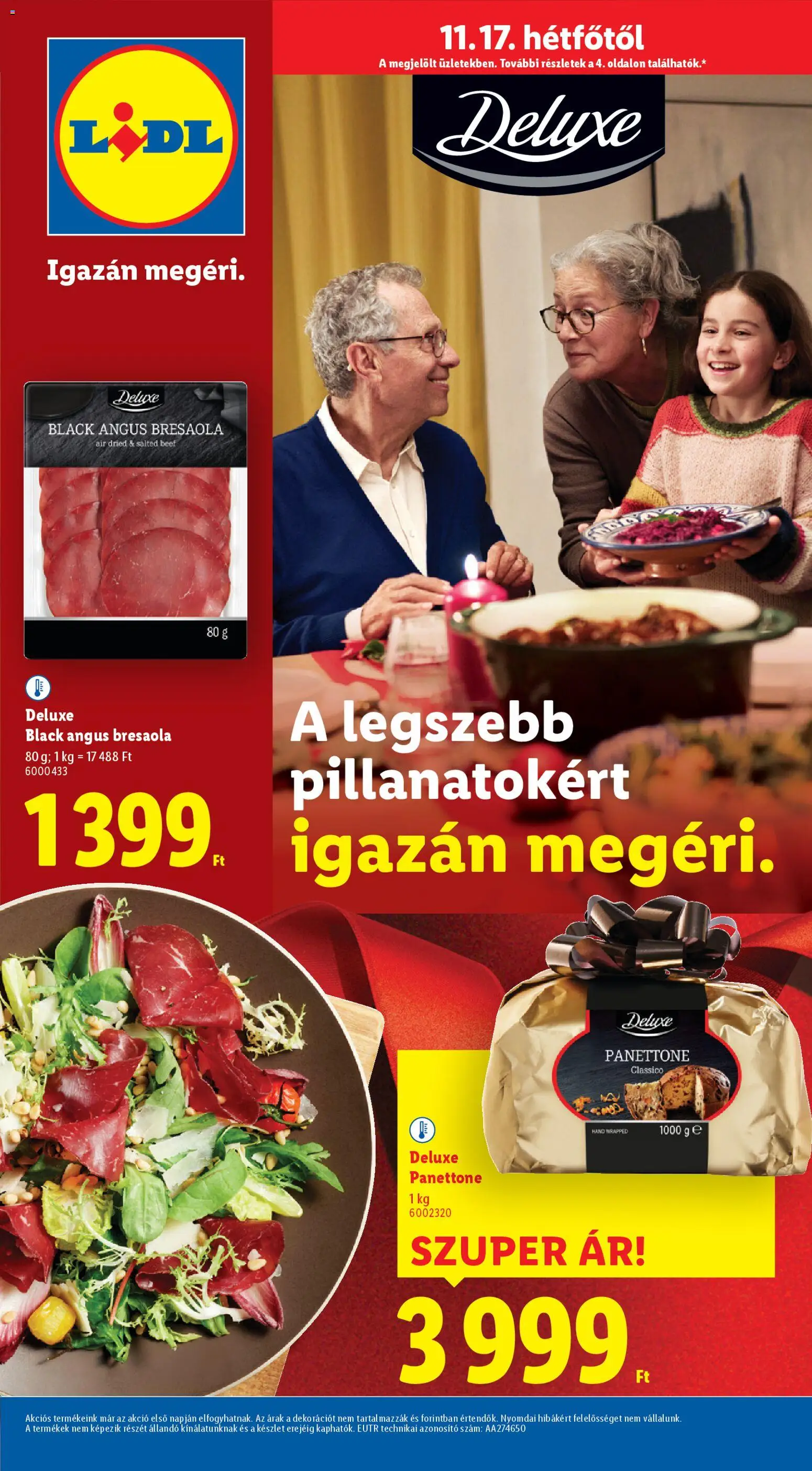 Lidl akciós ujság - amely érvényes a következő dátumtól: 17.11.2025 | Oldal: 1 | Termékek: Panettone, Bresaola