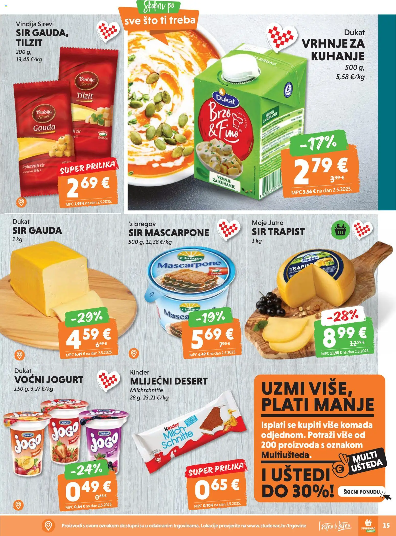 Studenac katalog | vrijedi od 18.03.2026 | Stranica: 15 | Proizvodi: Gauda, Mascarpone, Vrhnje za kuhanje, Sir