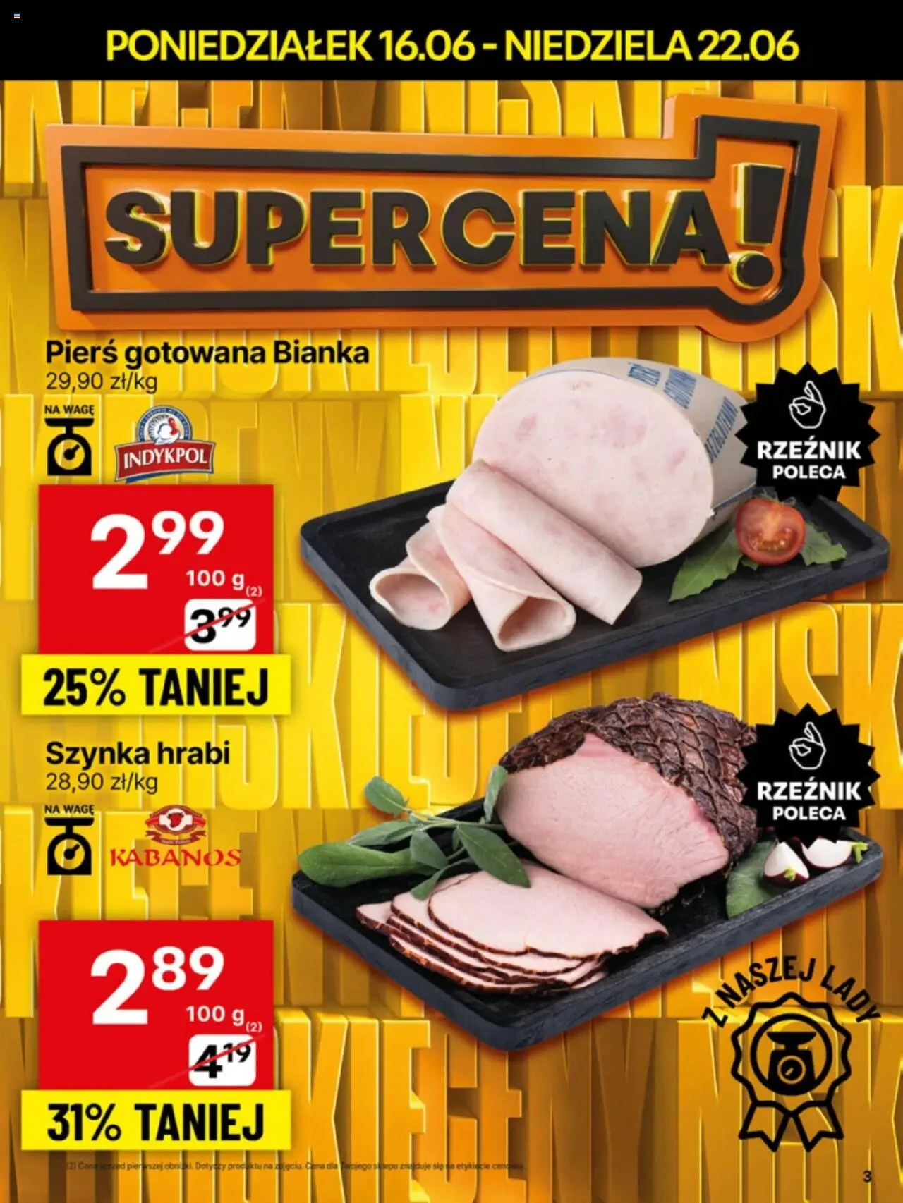Delikatesy Centrum Gazetka - Sklepy Własne od 16.06.2025 | Strona: 3 | Produkty: Pierś z kurczaka, Szynka