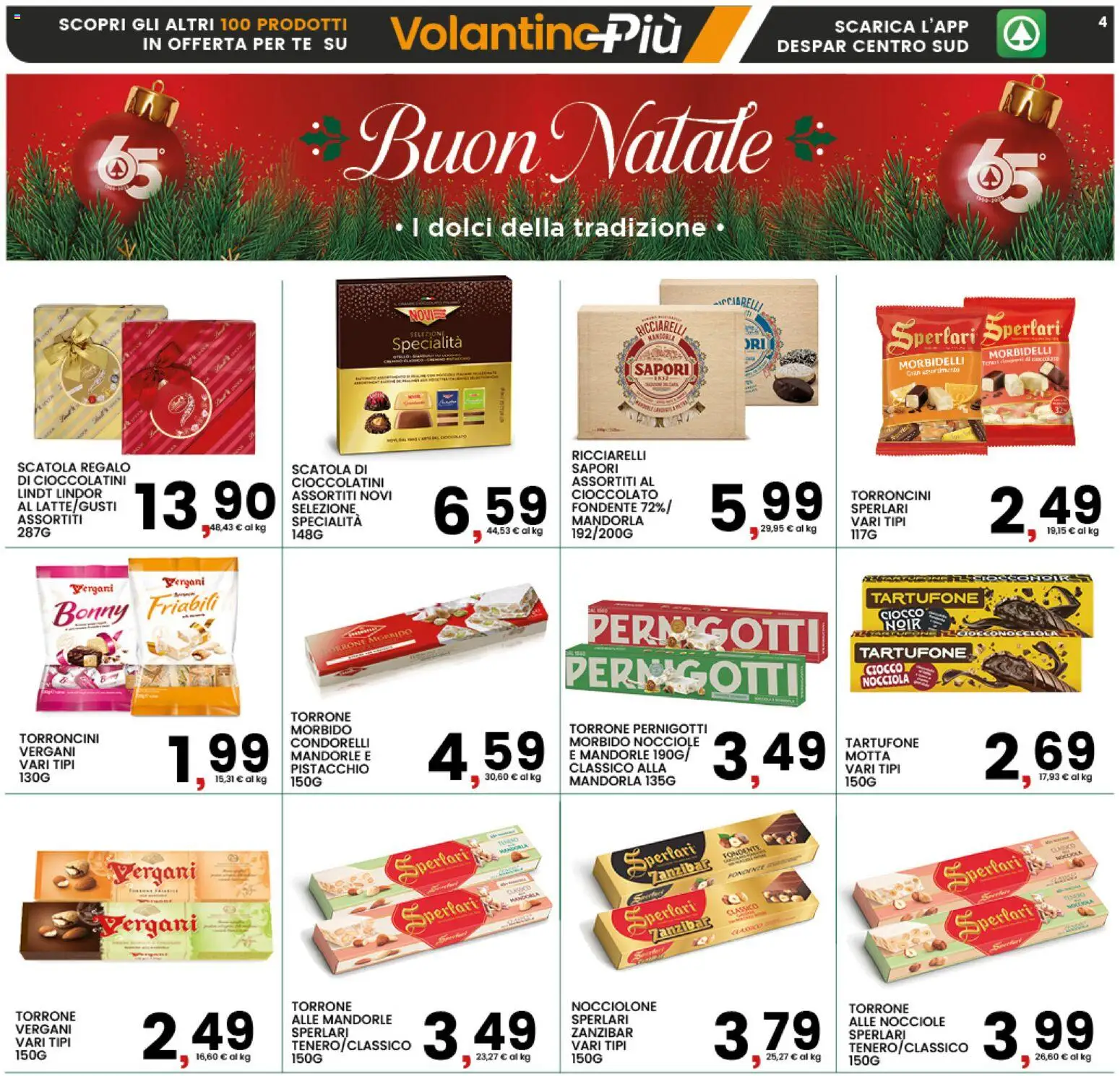 Volantino Interspar del 11.12.2025 | Pagina: 4 | Prodotti: Tè, Mandorle, Torroncini, Cioccolatini