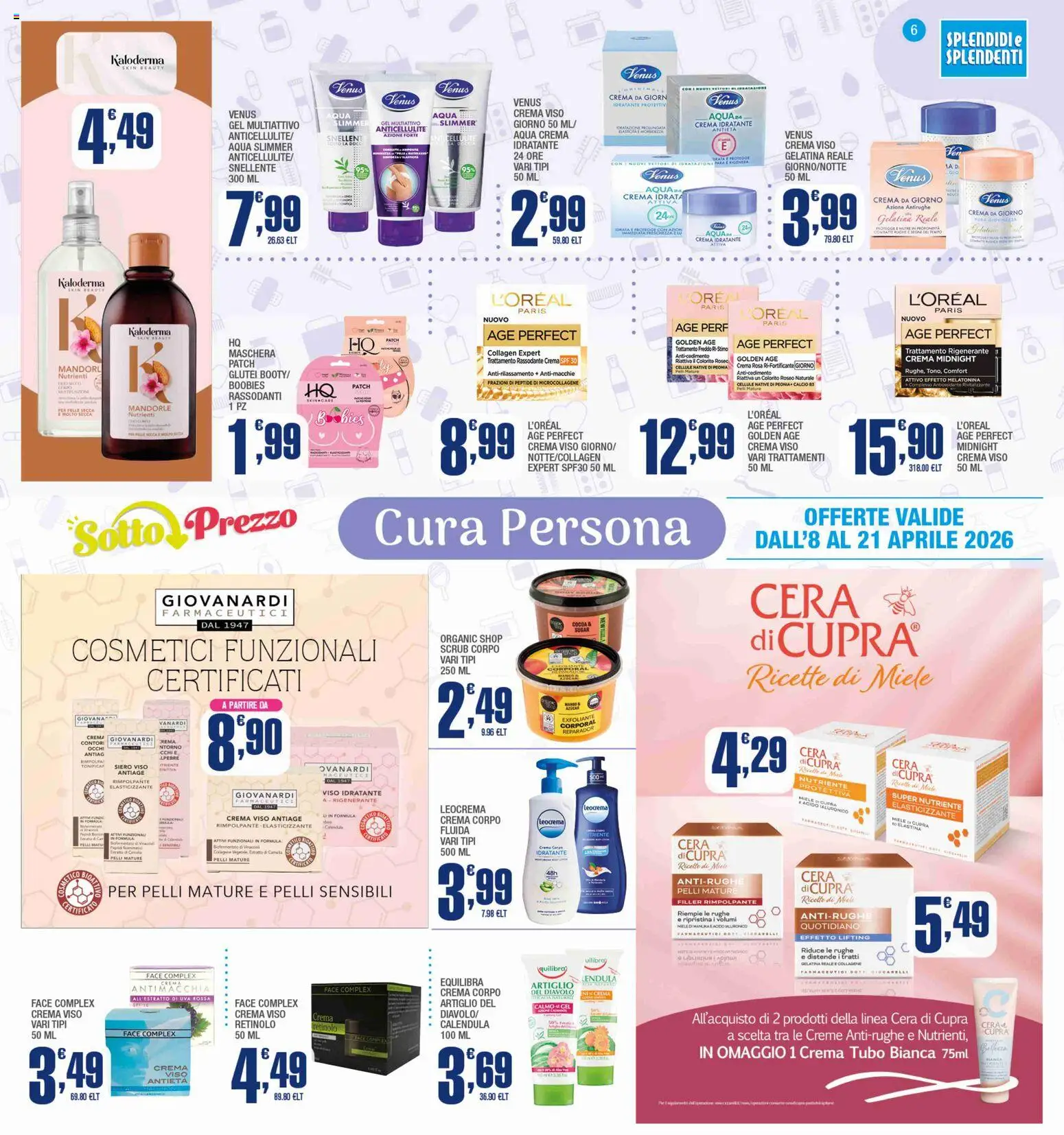 Volantino Splendidi e Splendenti del 08.04.2026 | Pagina: 6 | Prodotti: Crema, Maschera, Crema viso, Uva