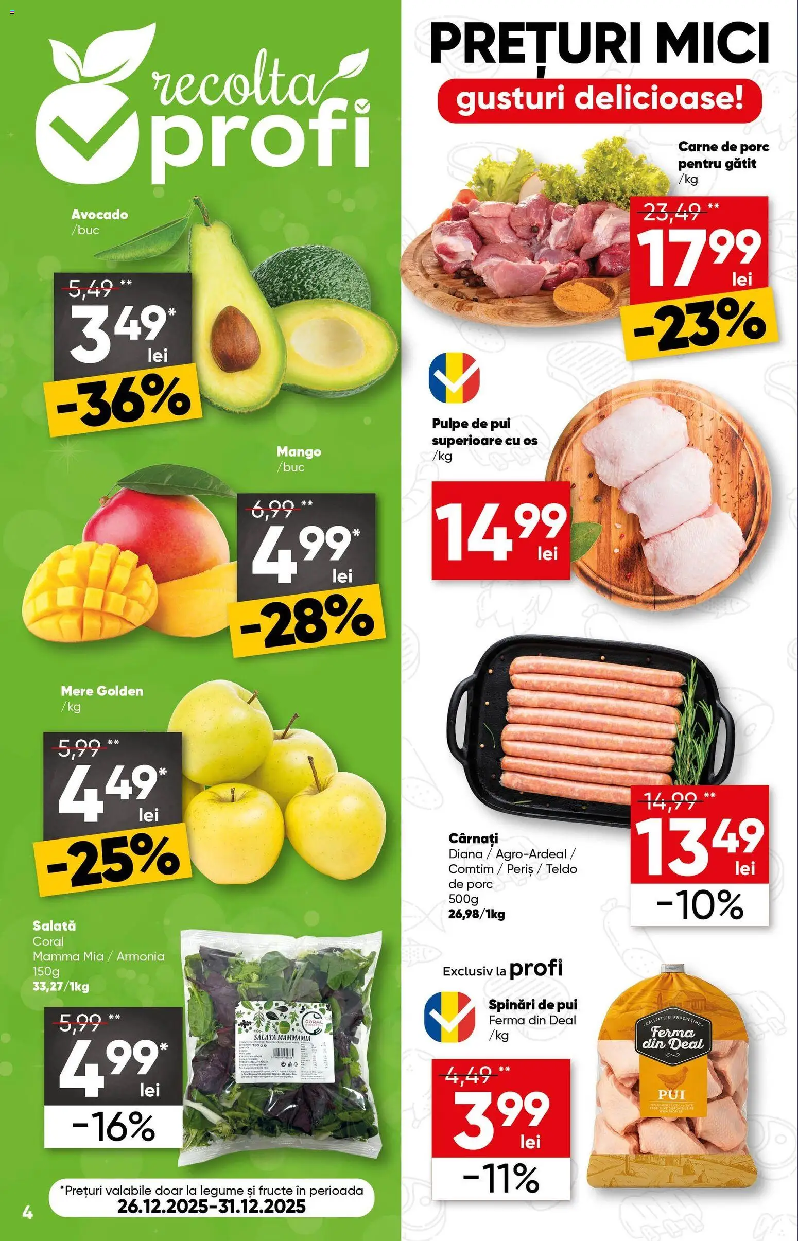 Noul catalog Profi – valabil de la 26.12.2025 | Pagină: 4 | Produse: Mici, Carne De Porc, Mere, Mango