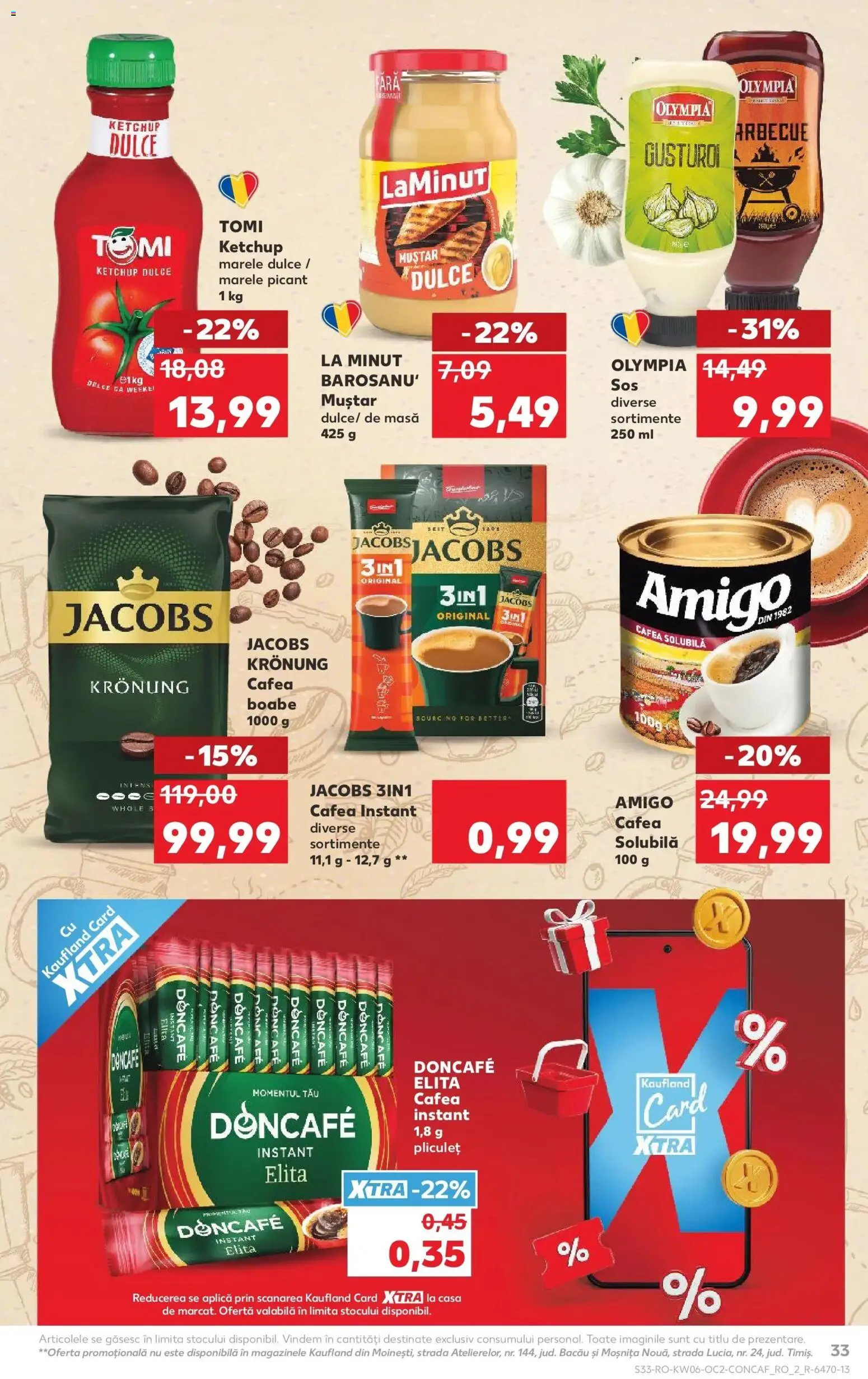 Noul catalog Kaufland – valabil de la 04.02.2026 | Pagină: 33 | Produse: Masă, Cafea, Muștar, Ketchup