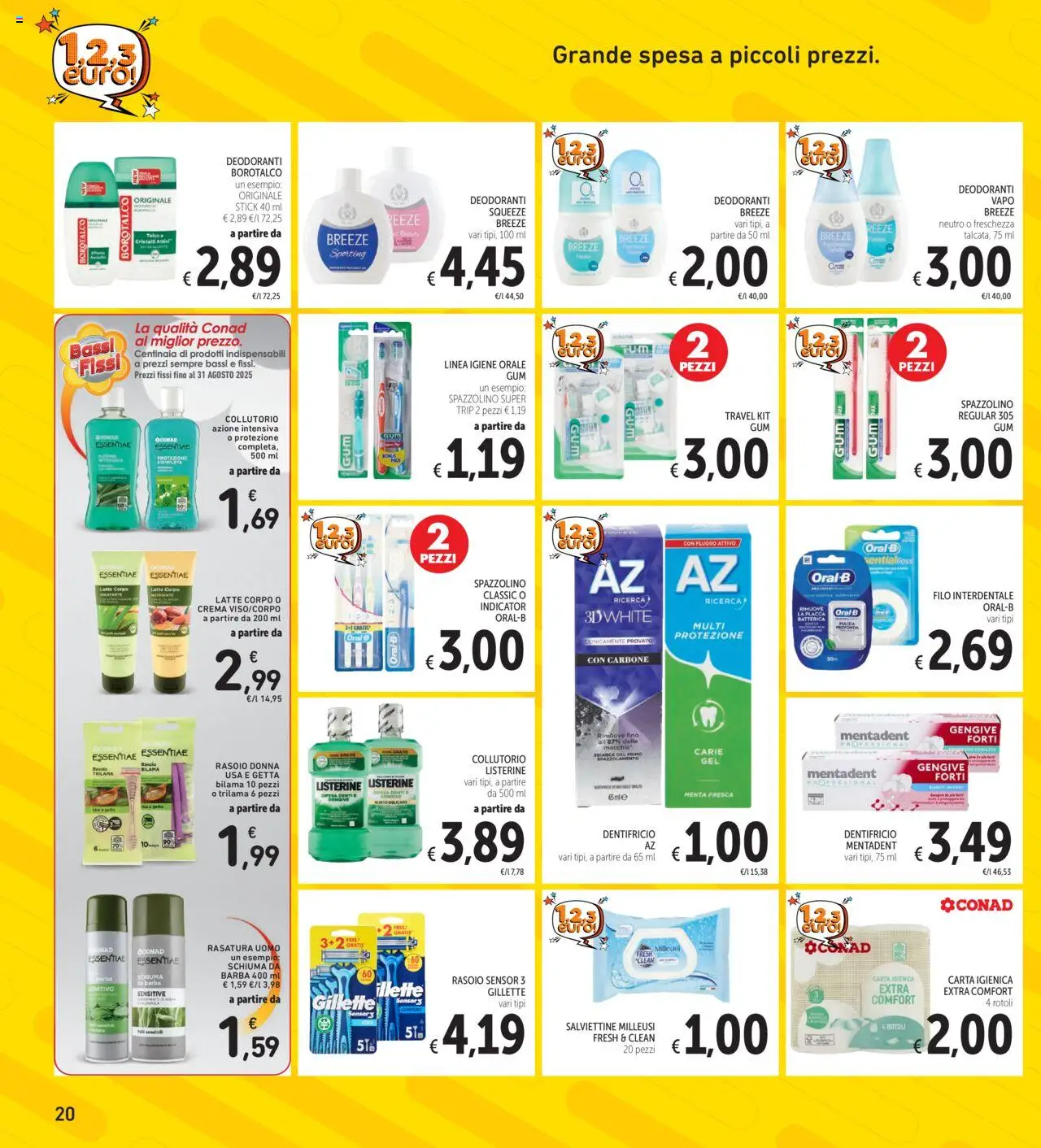 Volantino Spazio Conad del 12.08.2025 | Pagina: 20 | Prodotti: Rasoio, Carta igienica, Filo interdentale, Talco