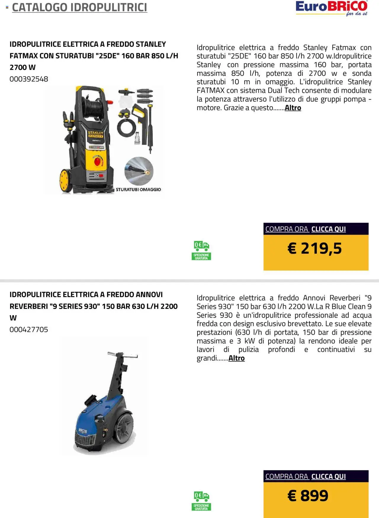 Volantino Eurobrico del 23.07.2025 | Pagina: 2 | Prodotti: Acqua, Idropulitrice