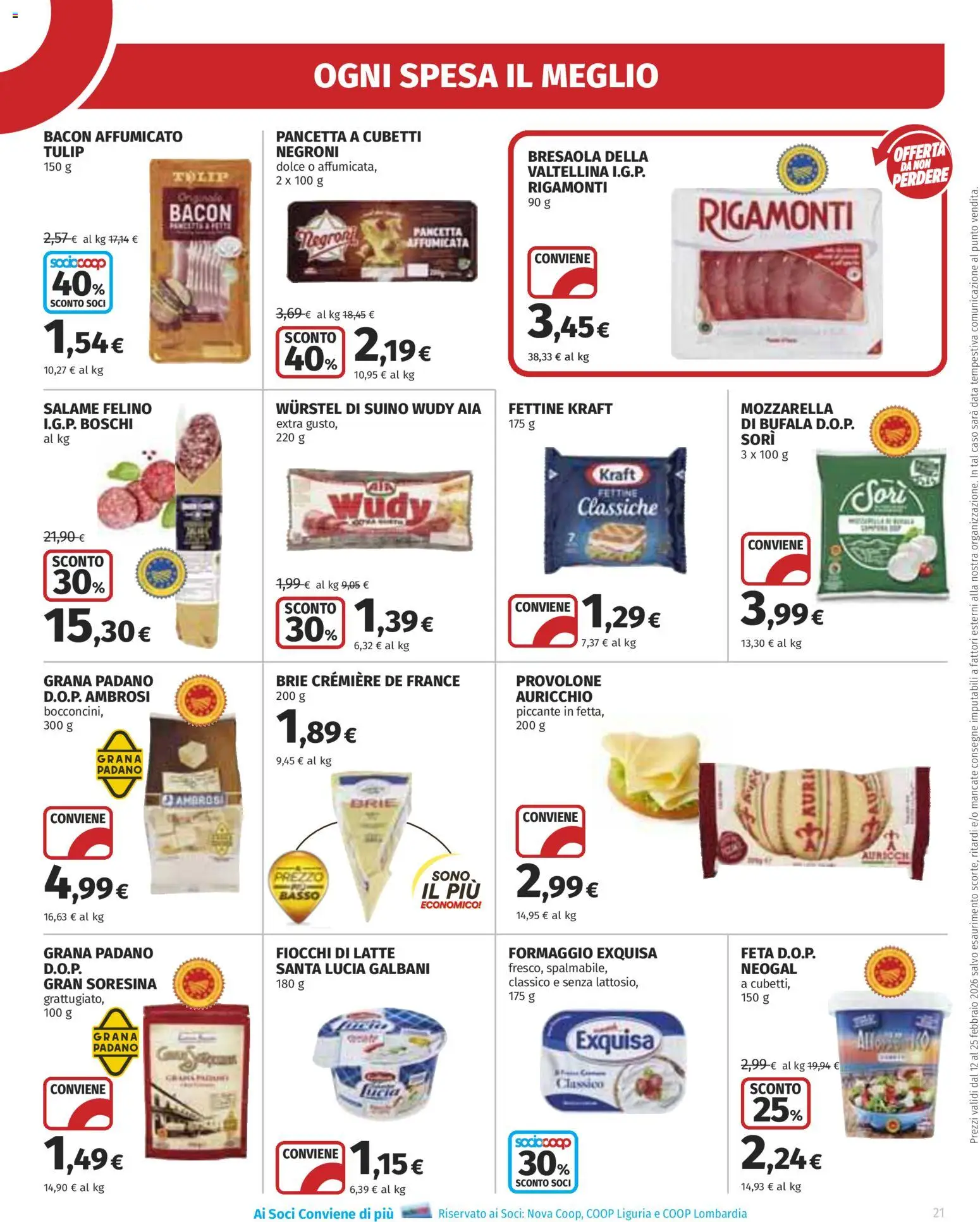 Volantino Ipercoop del 12.02.2026 | Pagina: 21 | Prodotti: Fiocchi di latte, Latte, Grana Padano, Feta