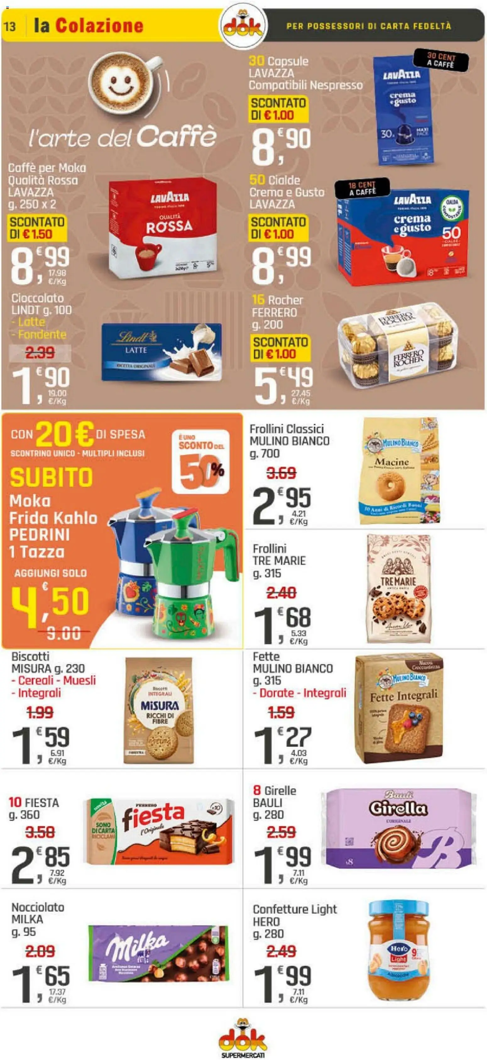 Volantino DOK del 05.03.2026 | Pagina: 13 | Prodotti: Muesli, Biscotti, Latte, Lavazza