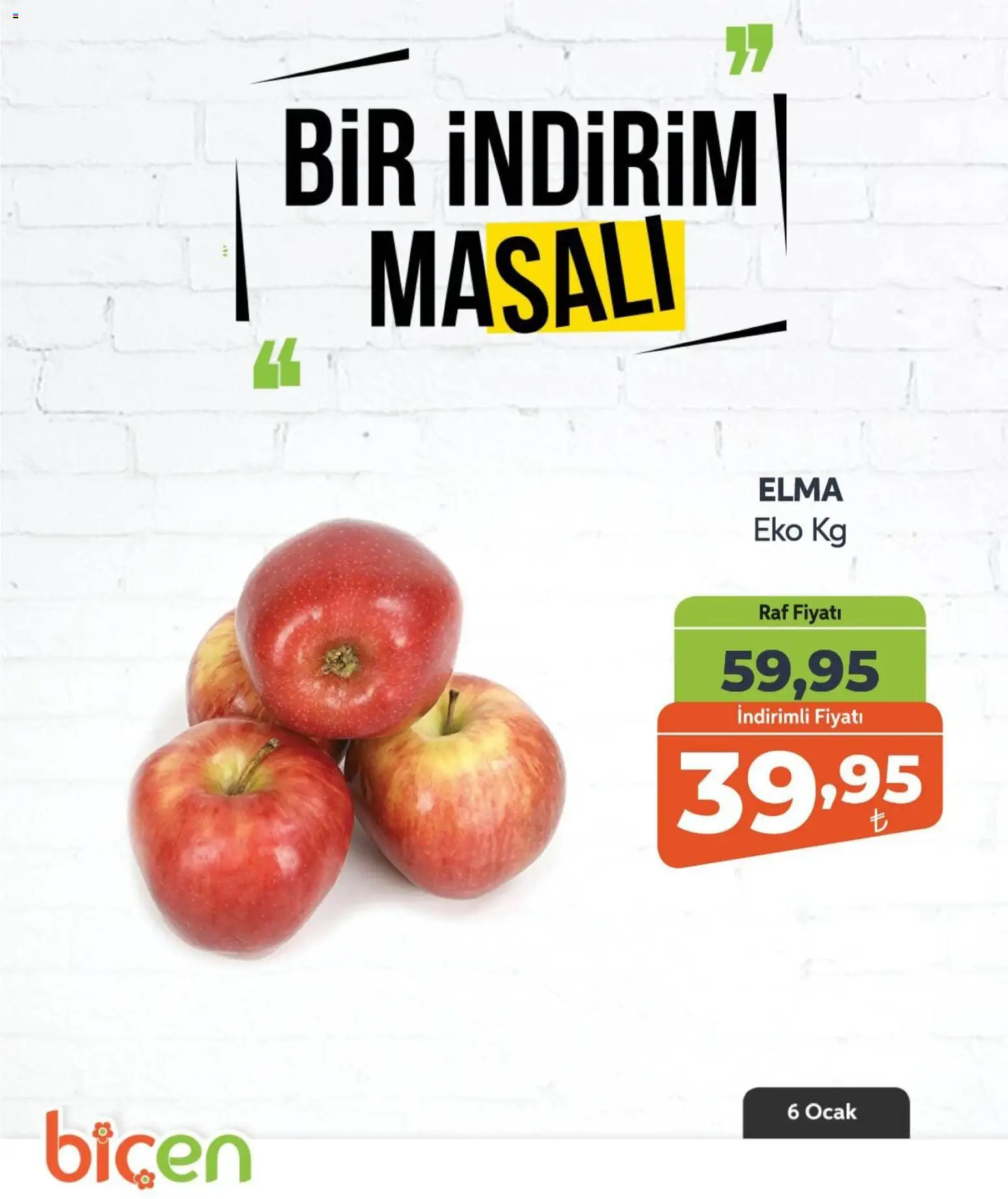 Biçen Market Bir İndirim MaSalı - meyve - 06.01.2026 tarihinden itibaren geçerlidir | Sayfa: 3 | Ürünler: Raf, Elma, Ocak