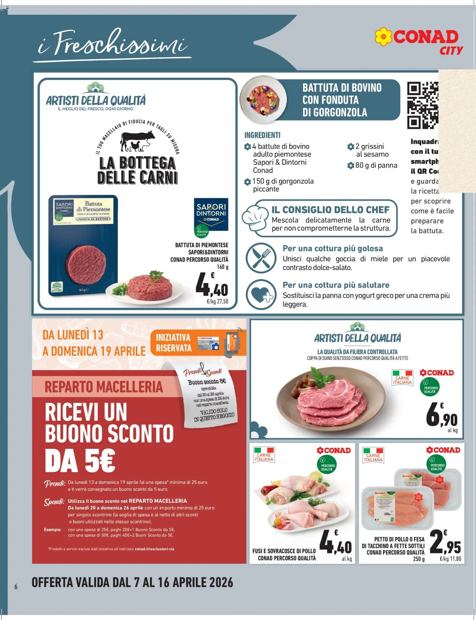 Volantino Conad del 07.04.2026 | Pagina: 6 | Prodotti: Yogurt, Pollo, Suino, Miele
