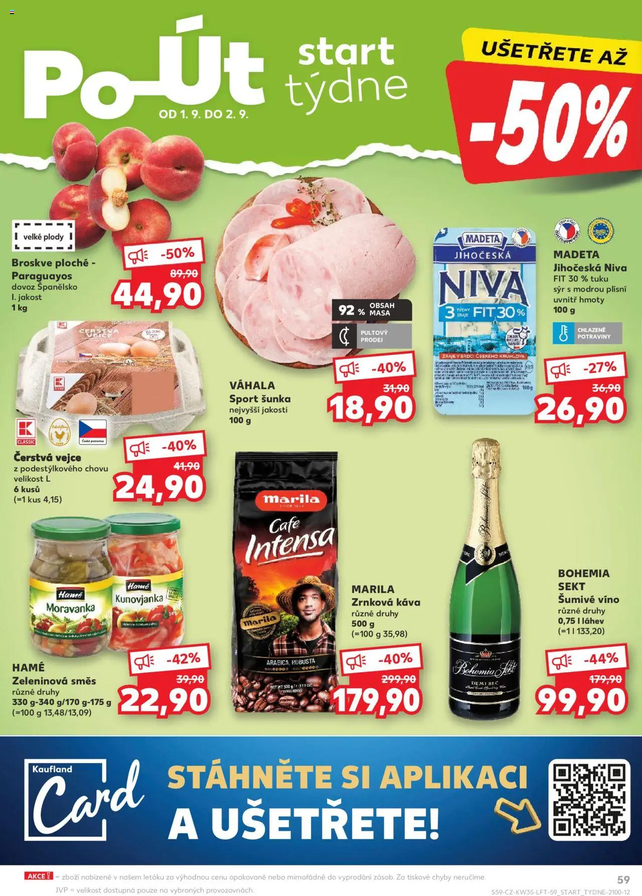 Kaufland leták - Chomutov od 27.08.2025 | Strana: 59 | Produkty: Šunka, Potraviny, Zrnková káva, Láhev