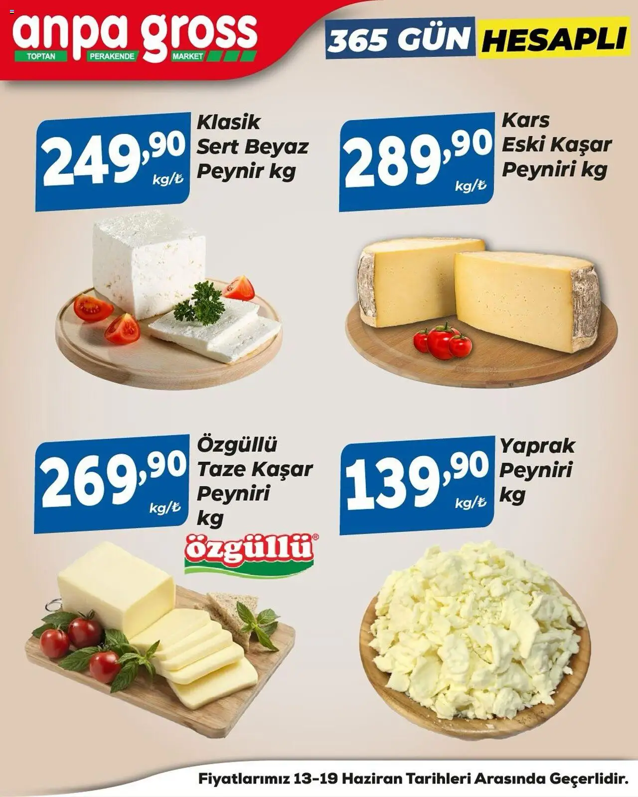 Anpa Gross Yerel ürünler - 13.06.2025 tarihinden itibaren geçerlidir | Sayfa: 1 | Ürünler: Peynir