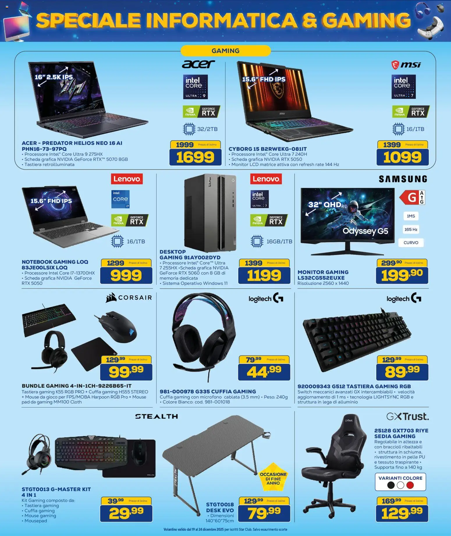 Volantino Euronics del 19.12.2025 | Pagina: 3 | Prodotti: Mouse, Tastiera, Gioco, Microfono