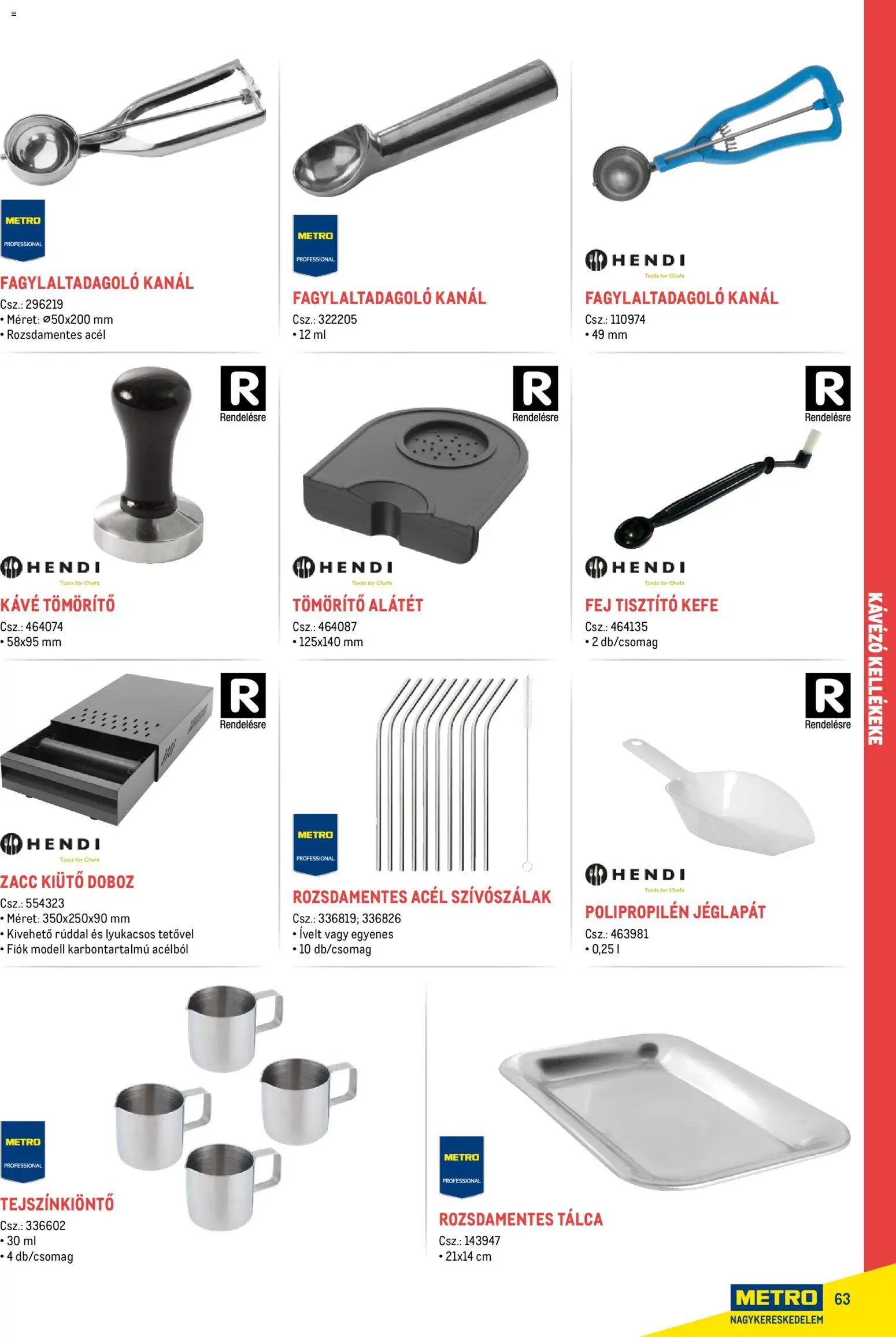Metro akciós ujság - amely érvényes a következő dátumtól: 18.02.2026 | Oldal: 63 | Termékek: Doboz, Kávé, Kefe