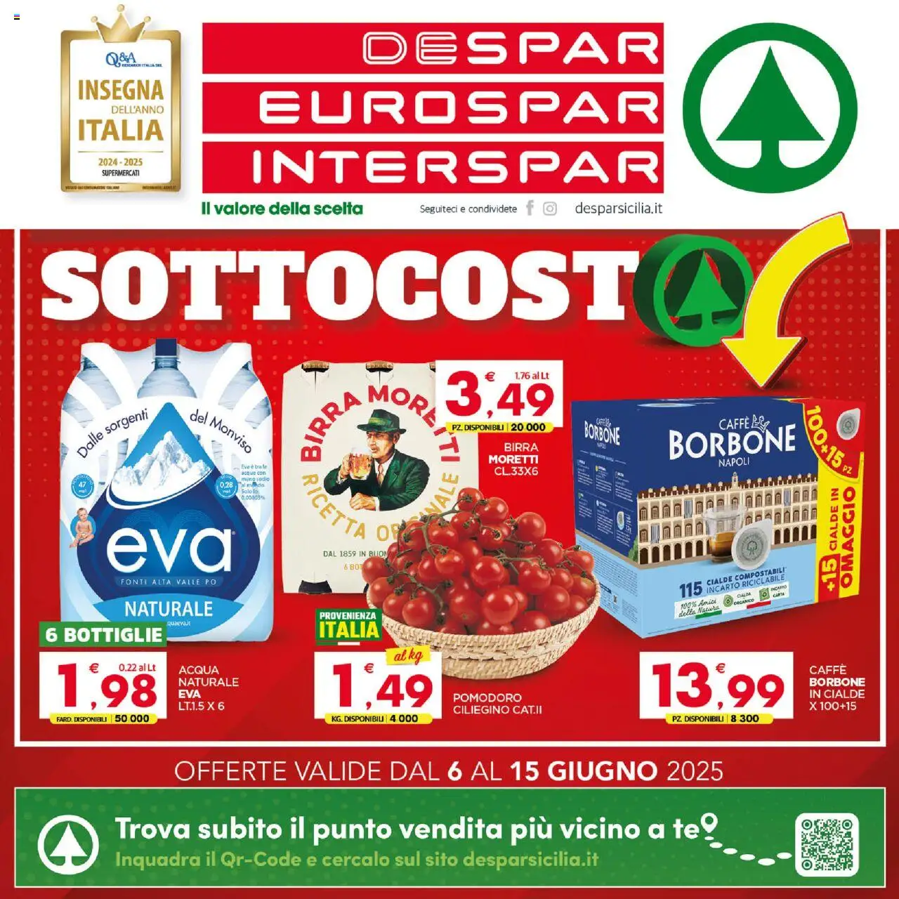 Volantino Interspar del 06.06.2025 | Pagina: 24 | Prodotti: Caffè, Birra Moretti, Acqua naturale, Cialde borbone
