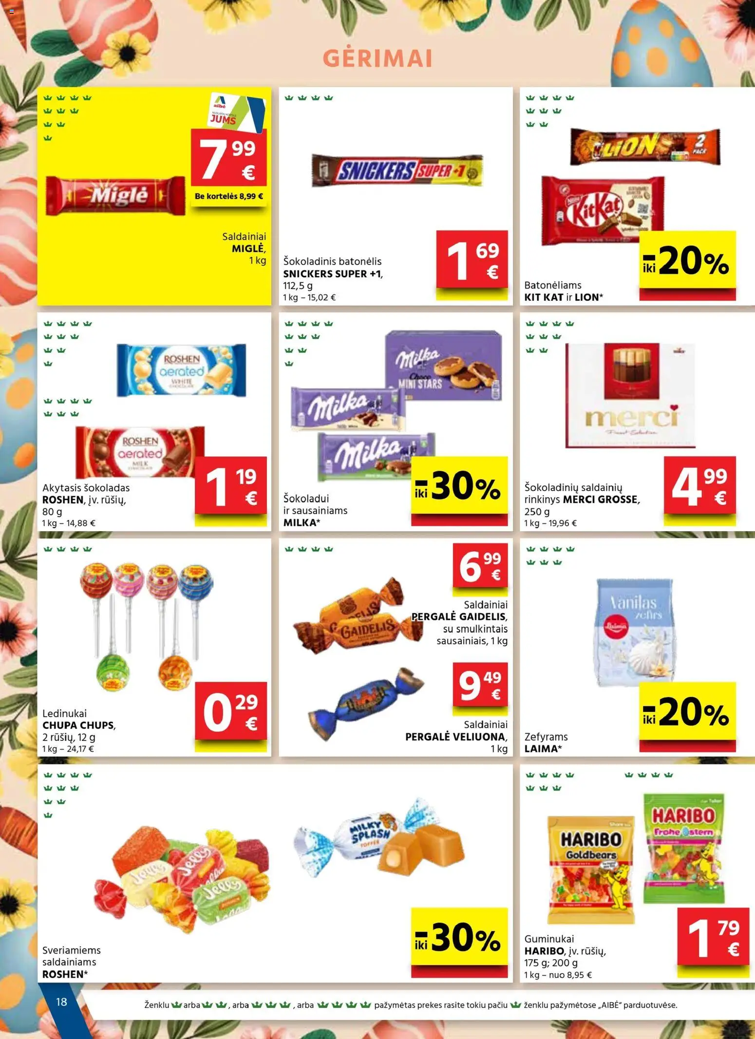 AIBE akcijos nuo 19.03.2026 | Puslapis: 18 | Prekių: Šokoladas, Guminukai, Šokoladinis batonėlis, Saldainiai